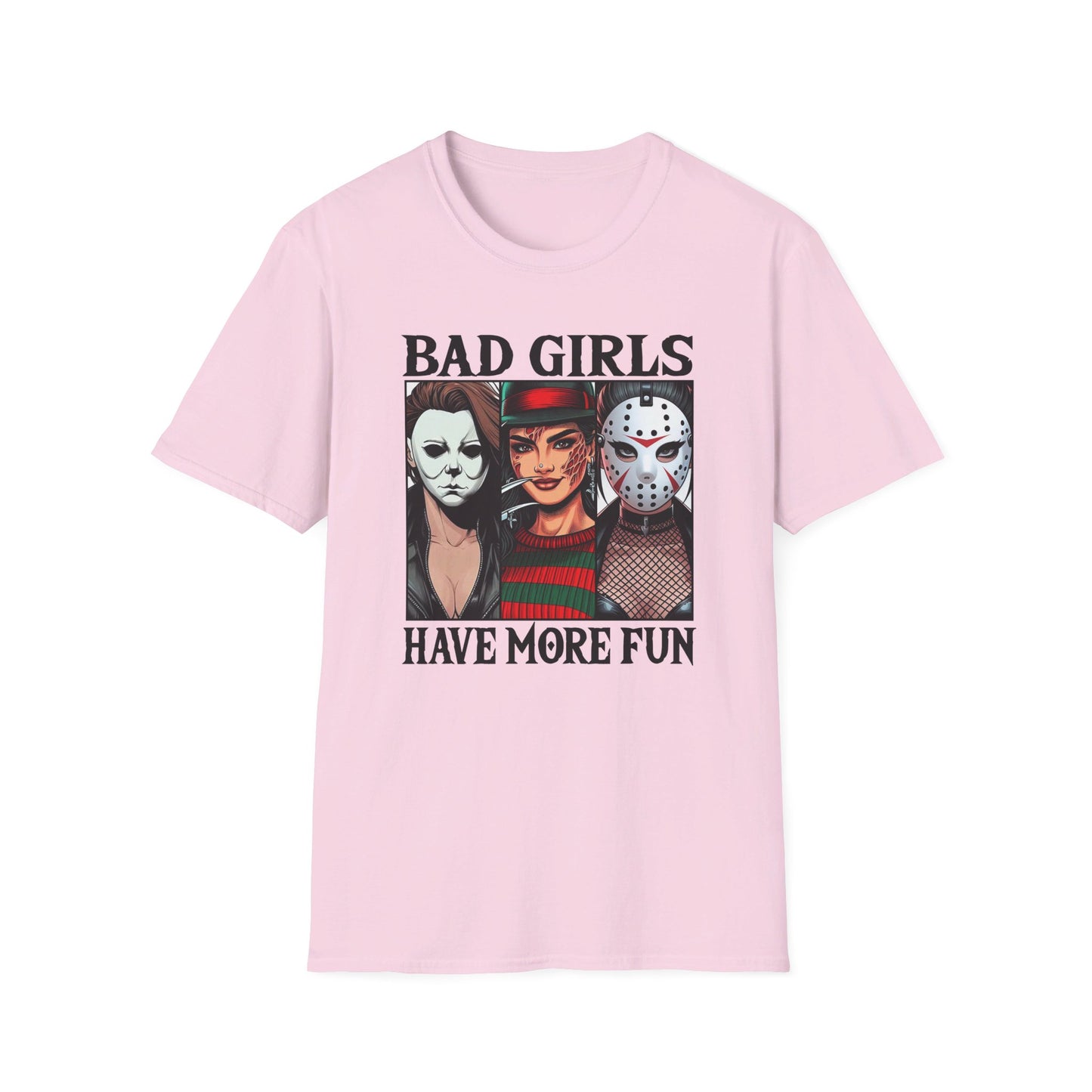 Bad Girls Have More Fun - Slasher Squad Tee