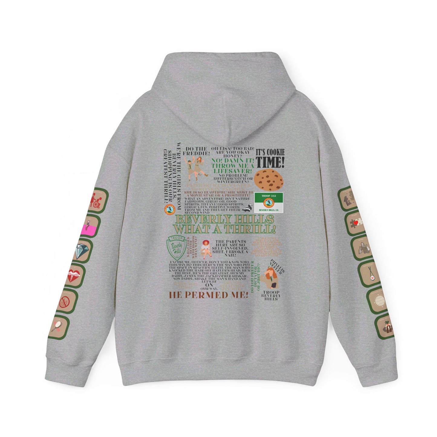 Troop Beverly Hills Quote Hoodie - Oodles of Patches