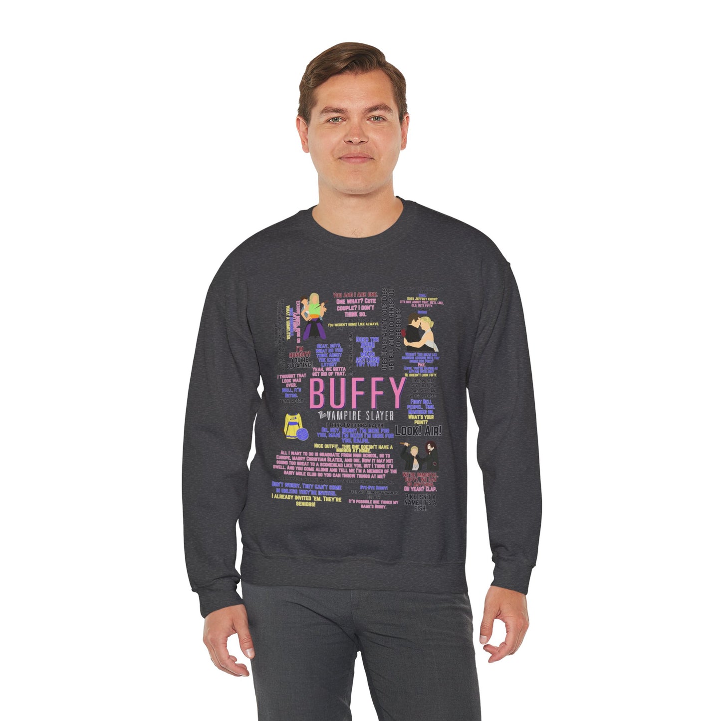 Buffy Quote Pullover