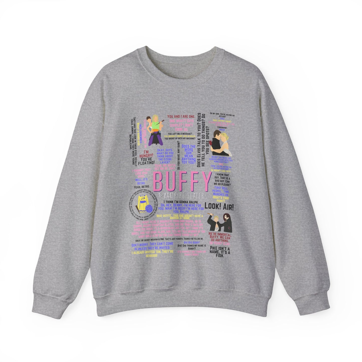 Buffy Quote Pullover