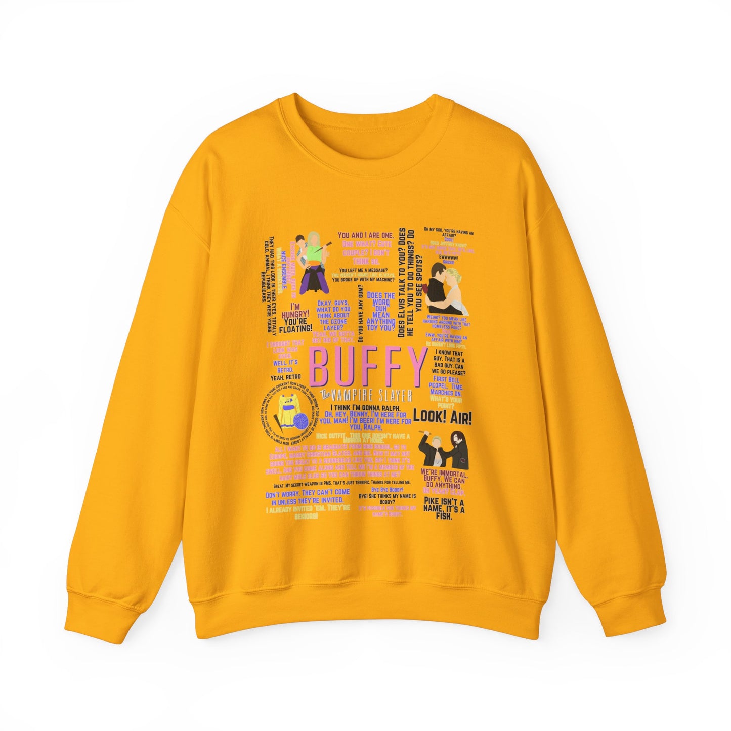 Buffy Quote Pullover