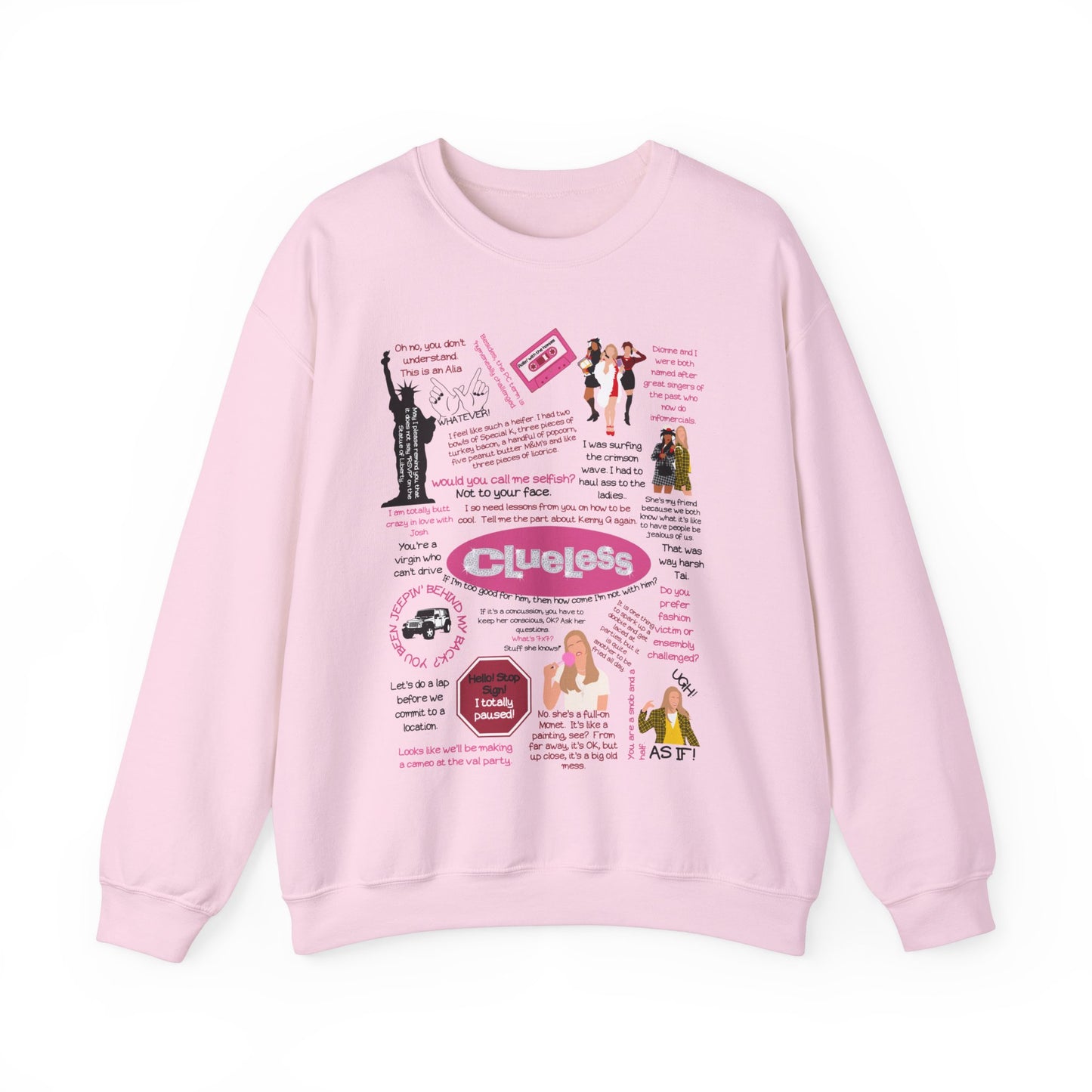 Clueless Quote Pullover