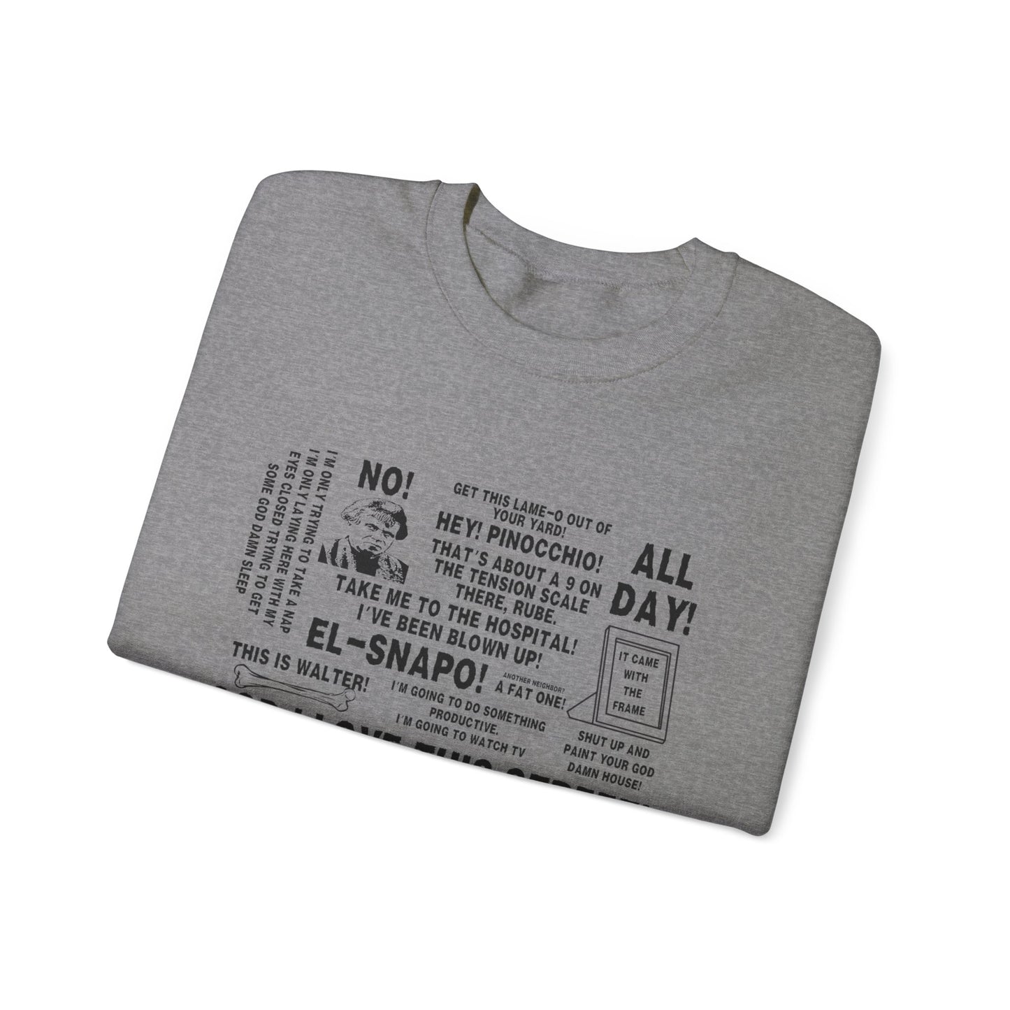 The Burbs Quotes Pullover