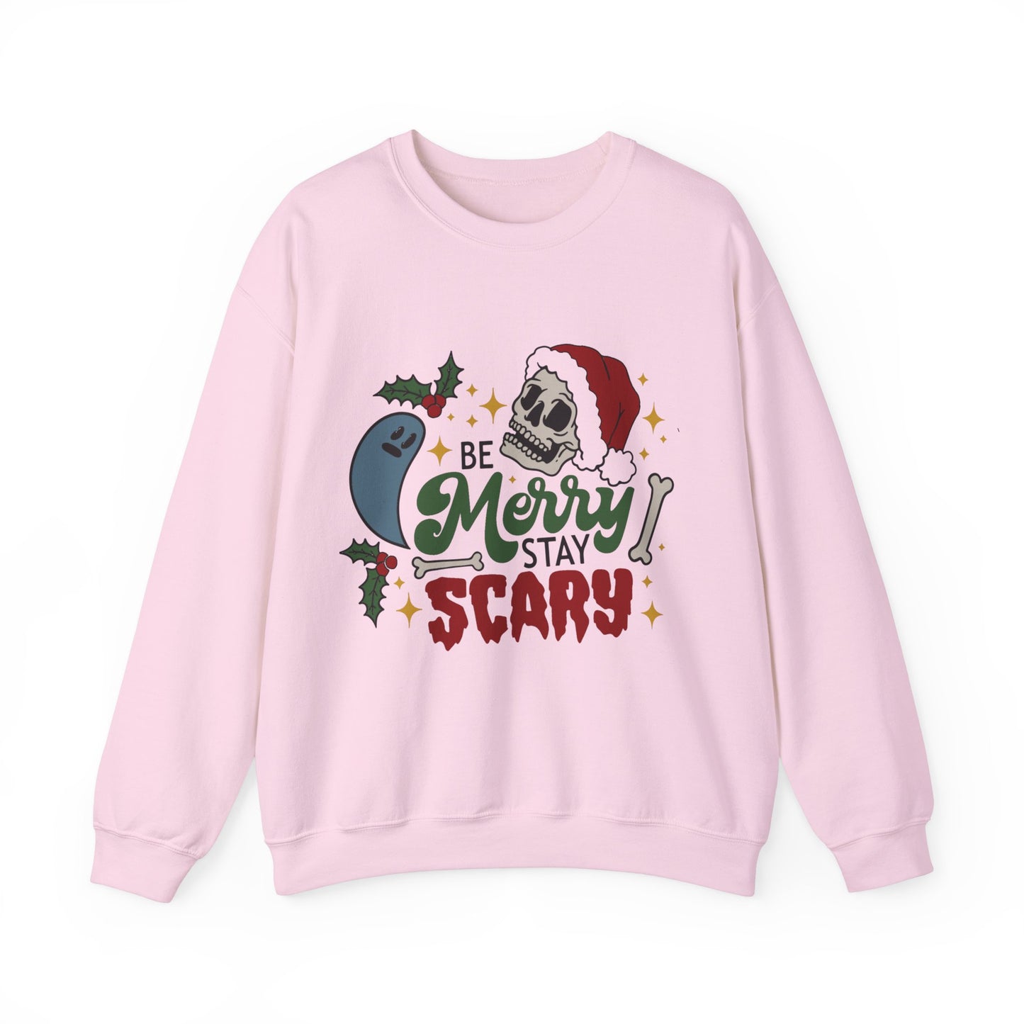 Be Merry, Stay Scary Sweatshirt