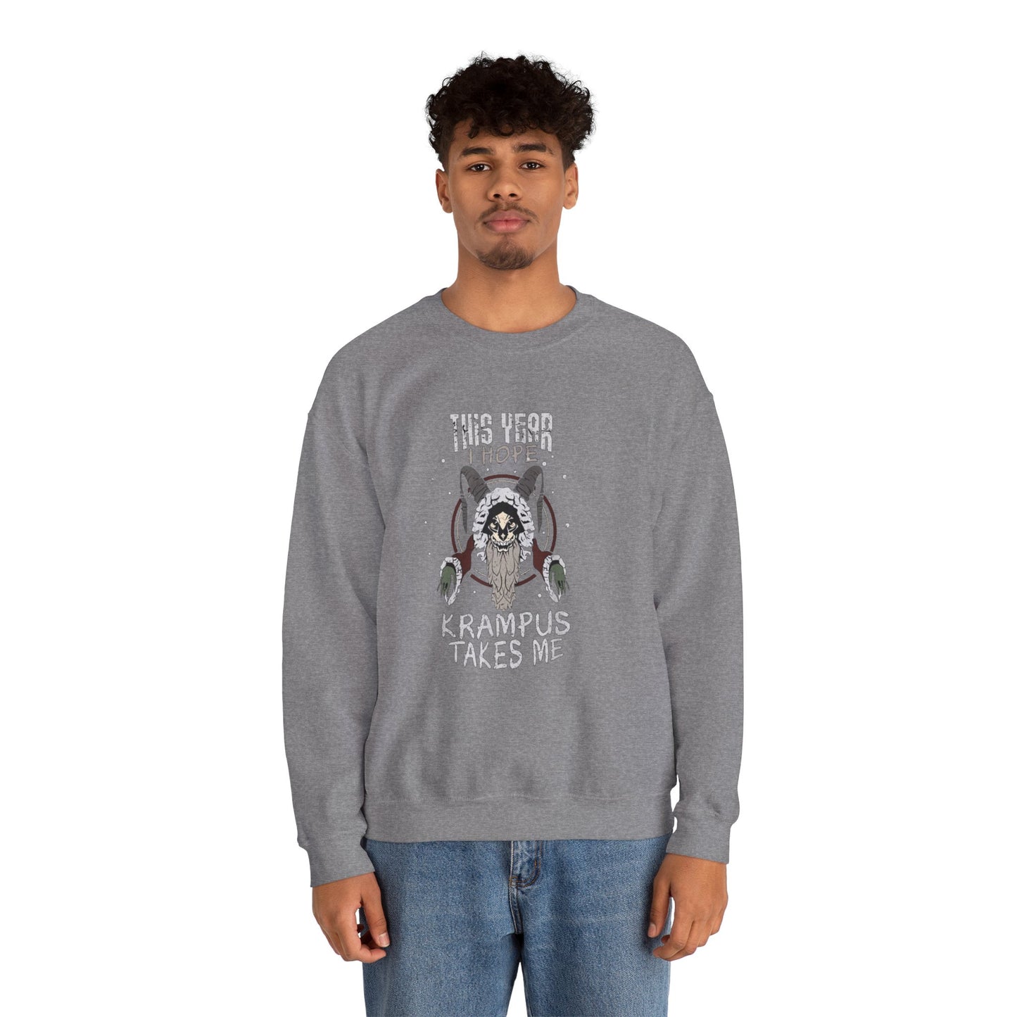 Krampus Takes Me Sweatshirt