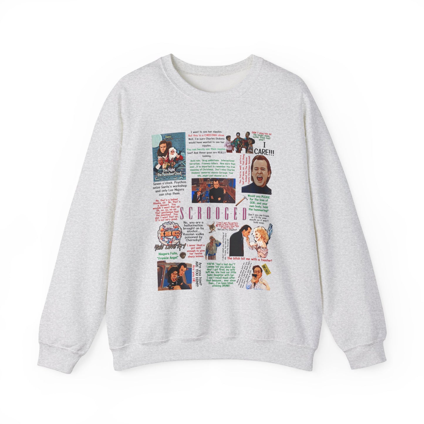 Scrooged Quotes Pullover