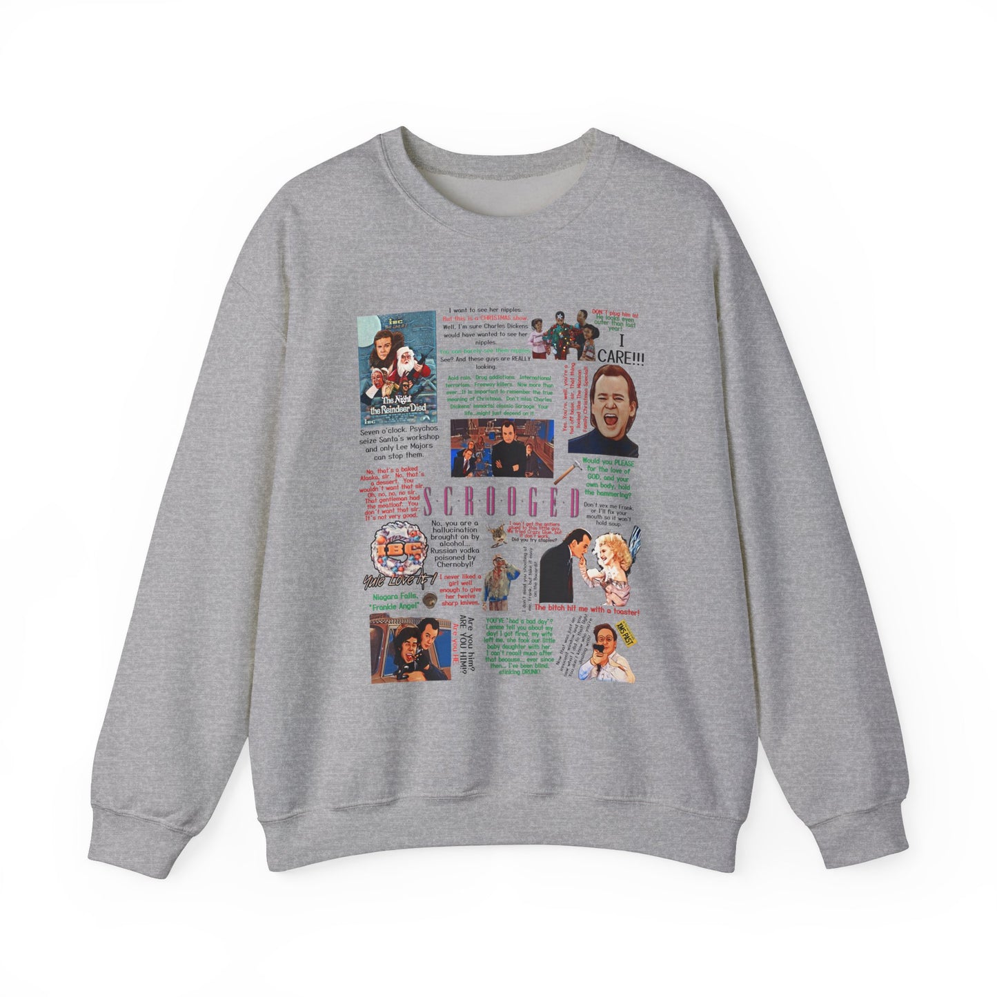 Scrooged Quotes Pullover