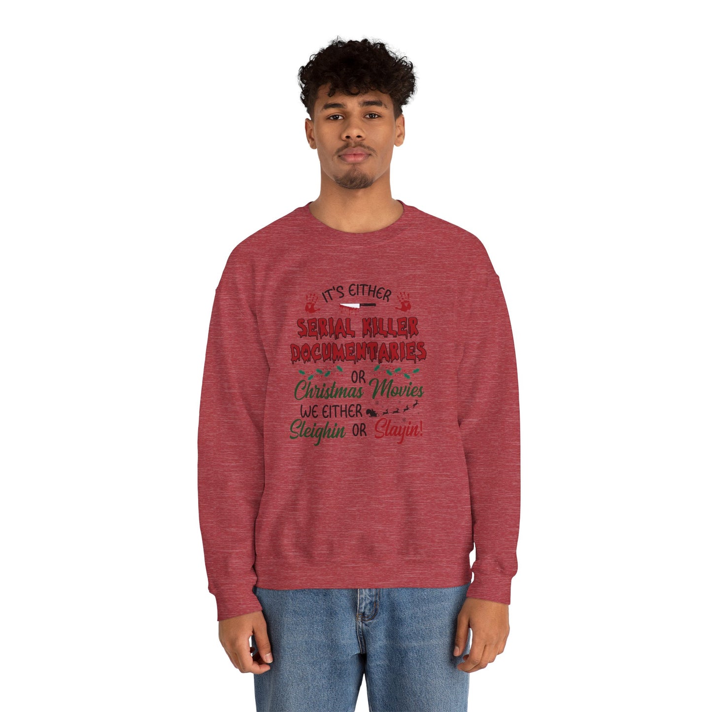 Sleighin' or Slayin' Pullover