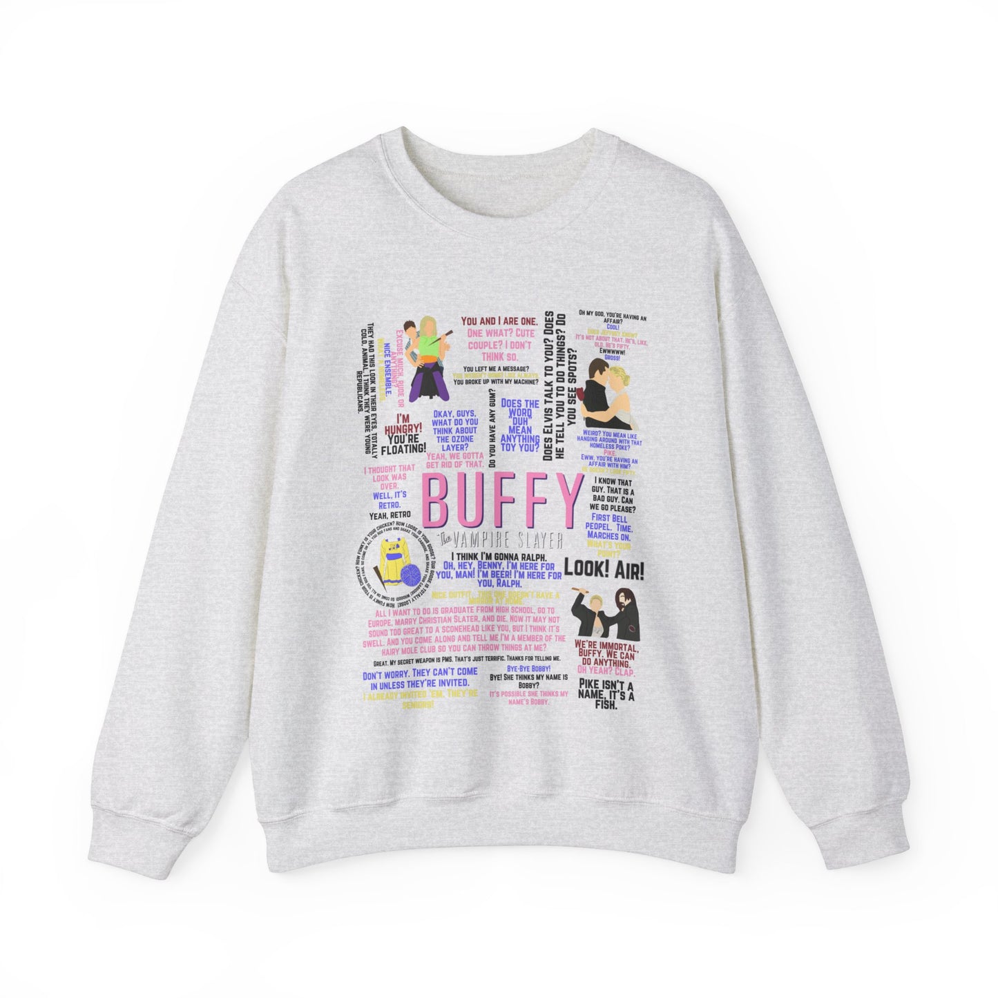 Buffy Quote Pullover