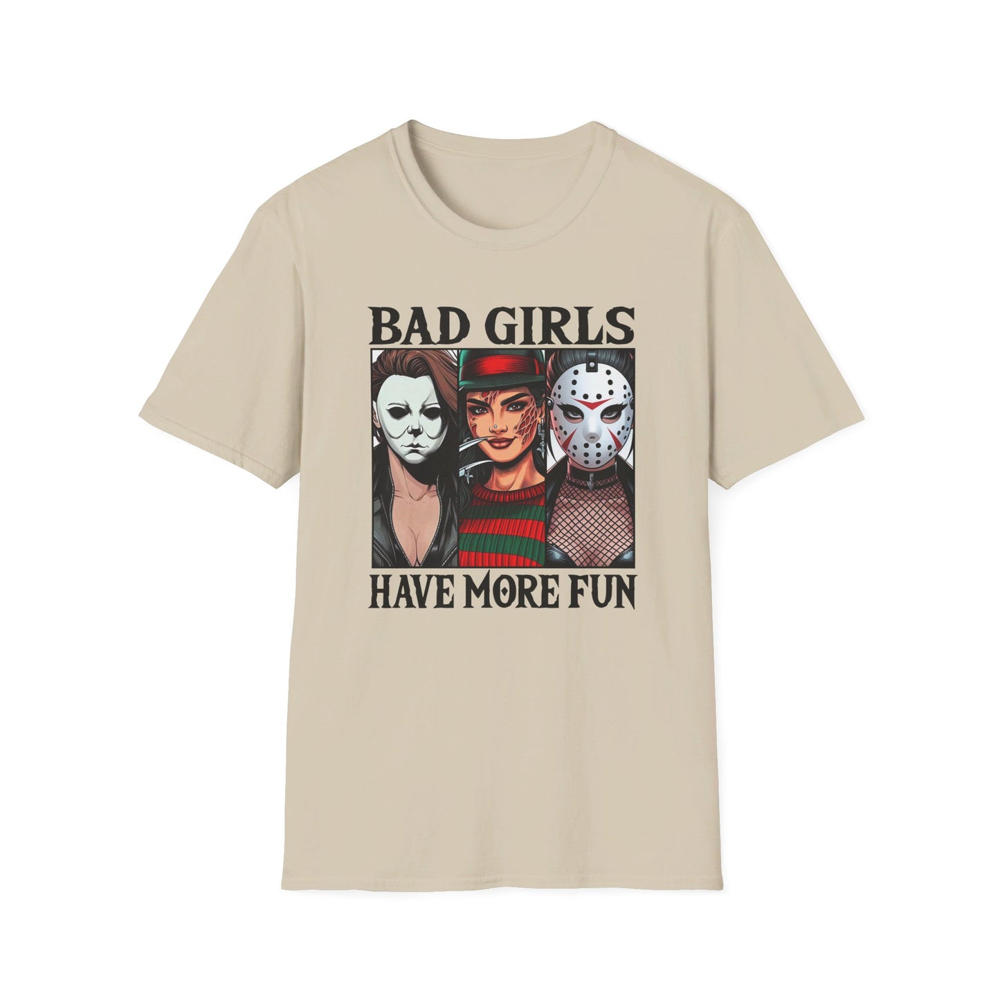 Bad Girls Have More Fun - Slasher Squad Tee