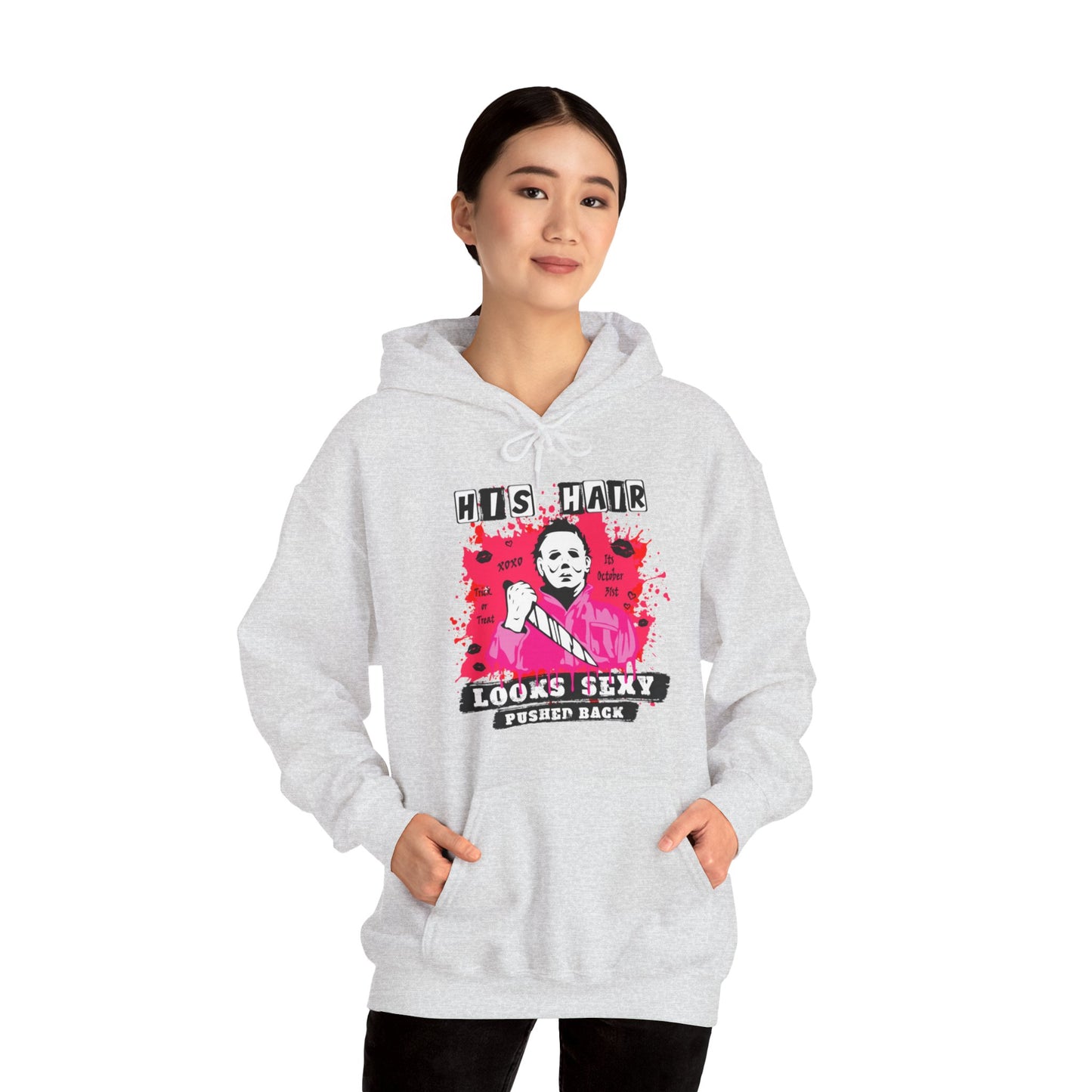 His Hair Looks Sexy Pushed Back Hoodie