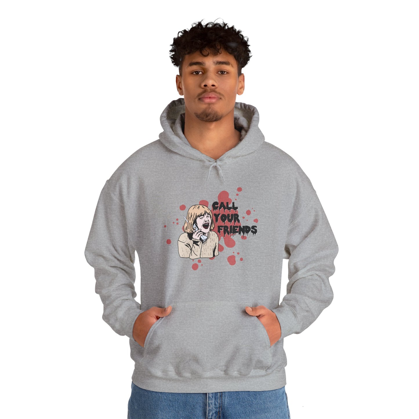 Call Your Friends Hoodie