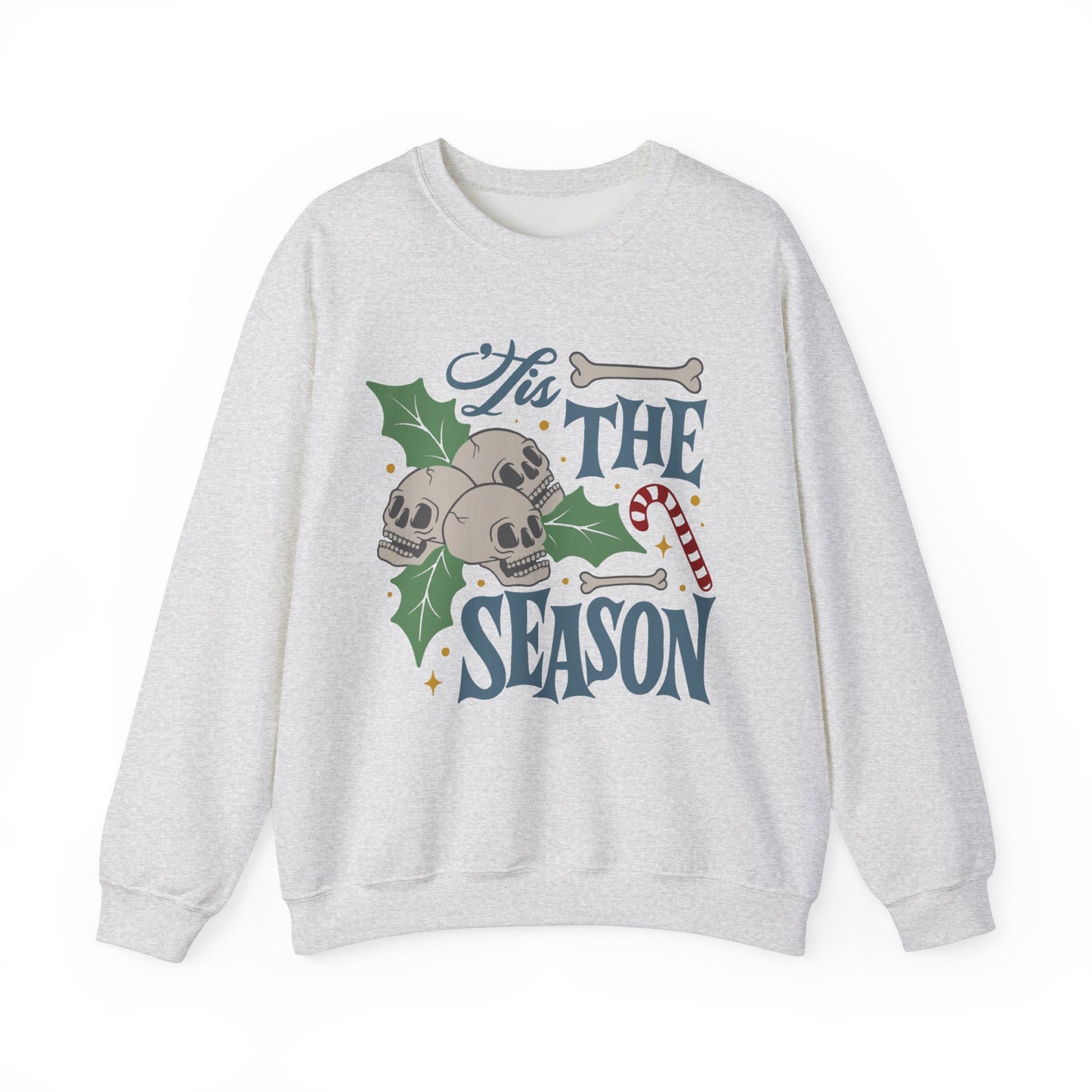 Tis the Season Skulls Sweatshirt