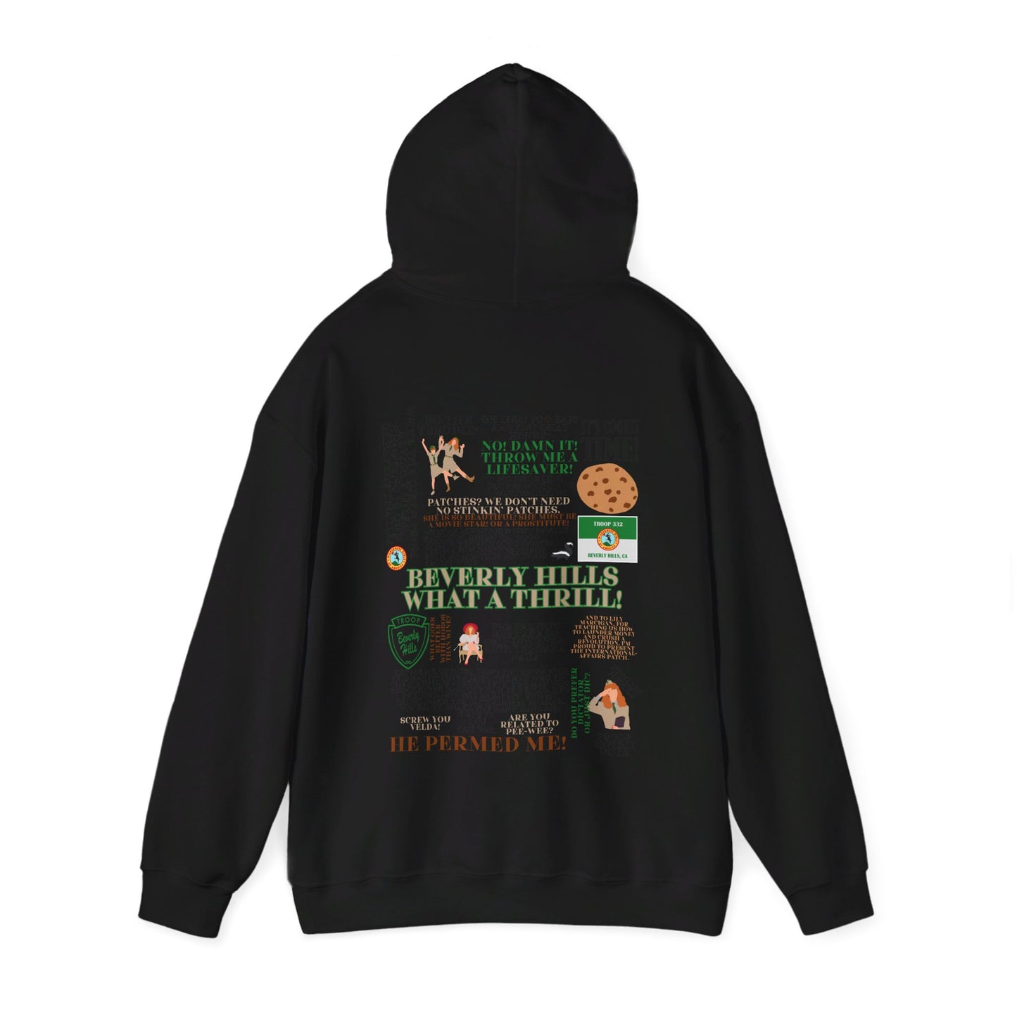 Troop Beverly Hills Quote Hoodie - No Stinking Patches