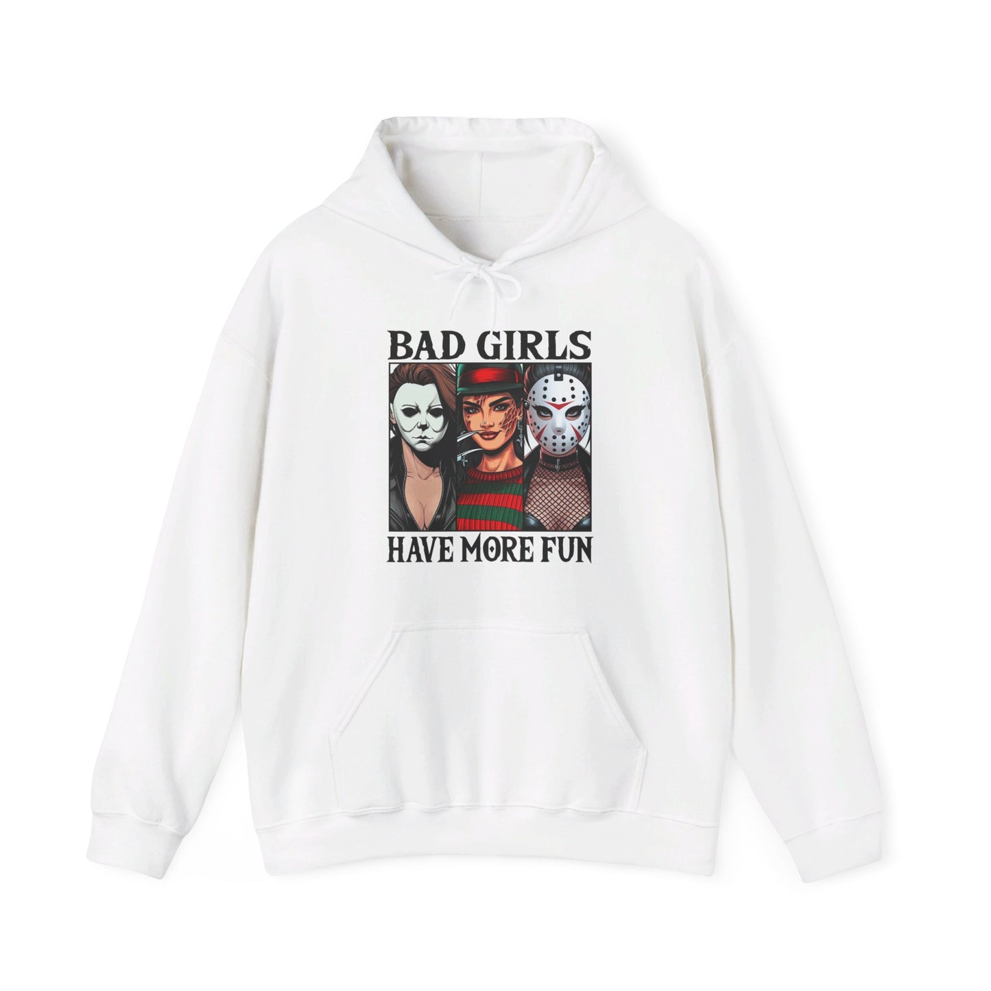 Bad Girls Have More Fun - Slasher Squad Hoodie