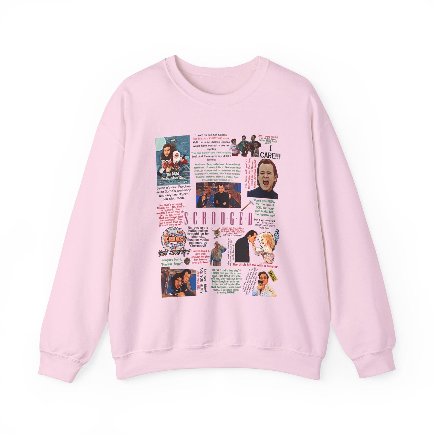 Scrooged Quotes Pullover