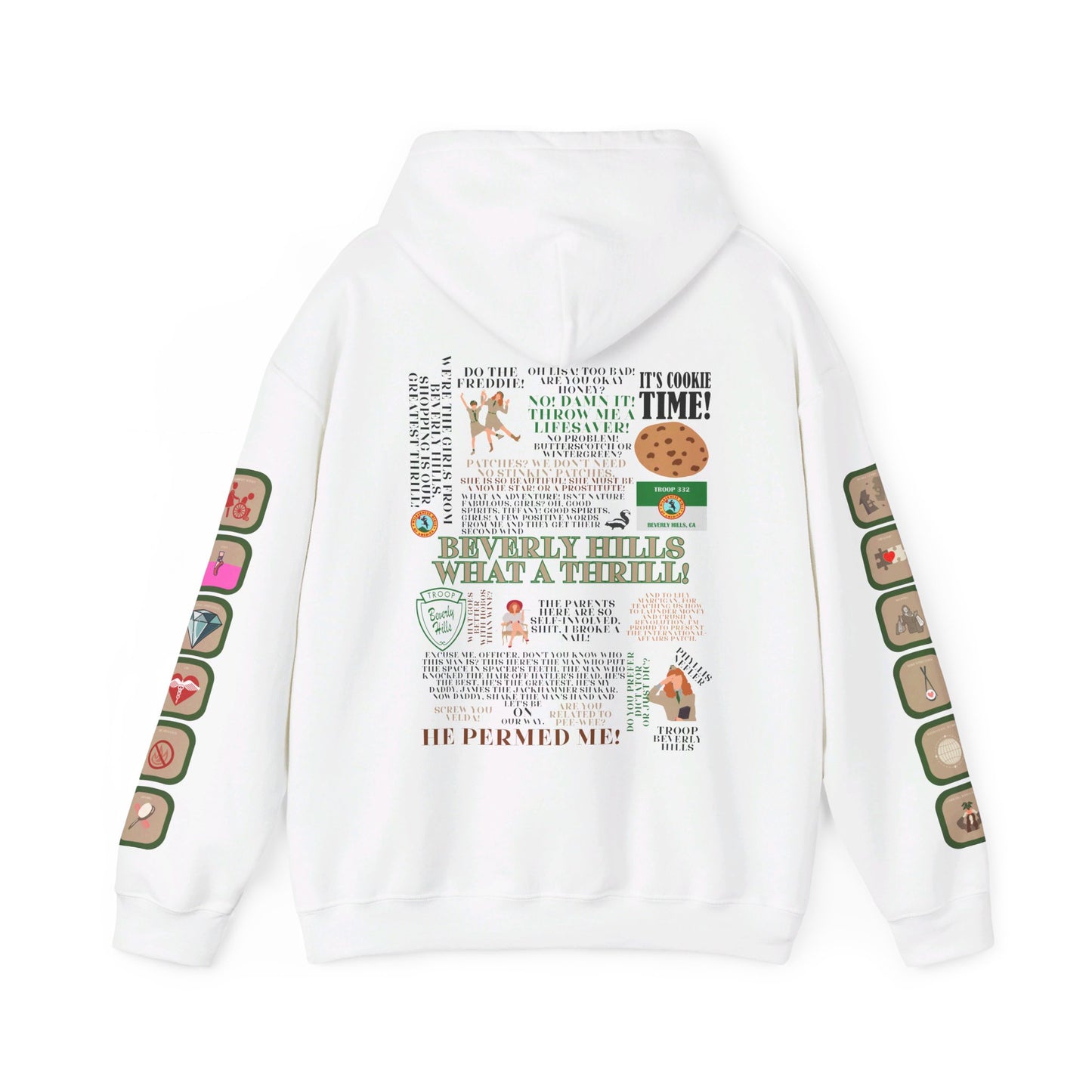 Troop Beverly Hills Quote Hoodie - Oodles of Patches