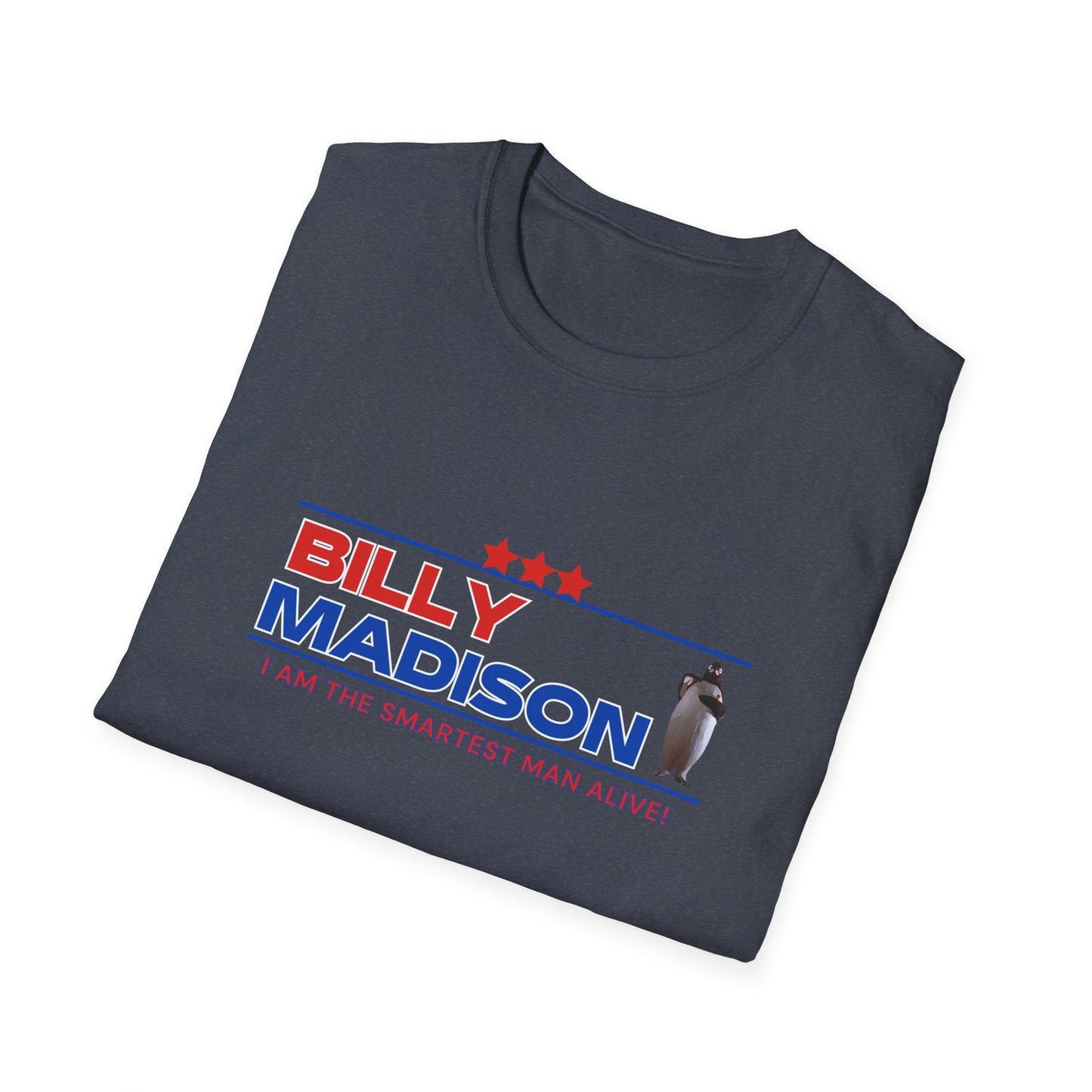 Billy Madison Smart Man Alive Tee