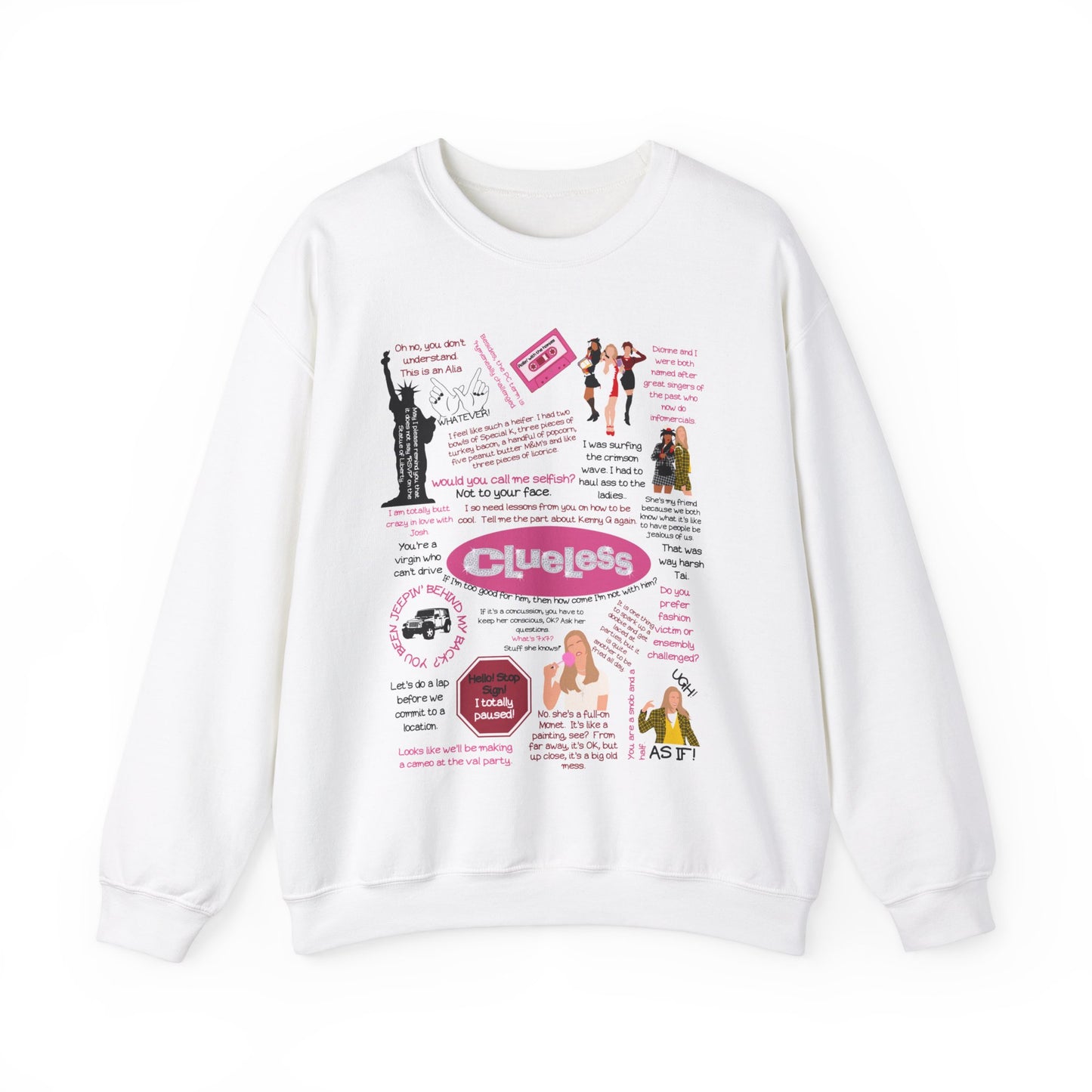 Clueless Quote Pullover