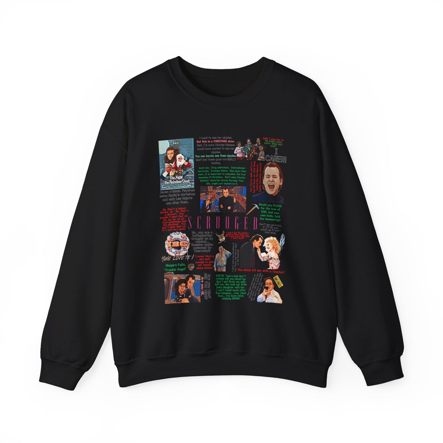 Scrooged Quotes Pullover