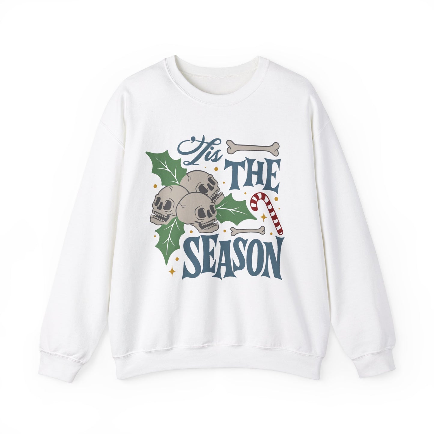 Tis the Season Skulls Sweatshirt