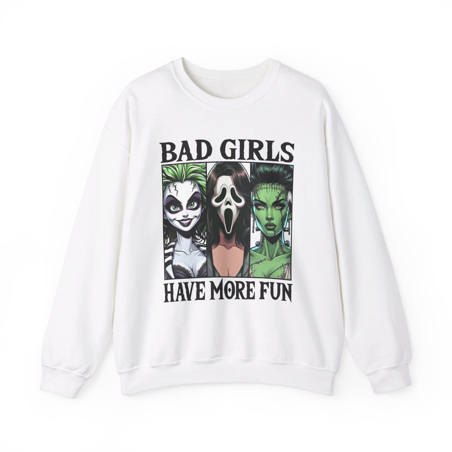 Bad Girls Have More Fun - Ghoulish Trio Pullover