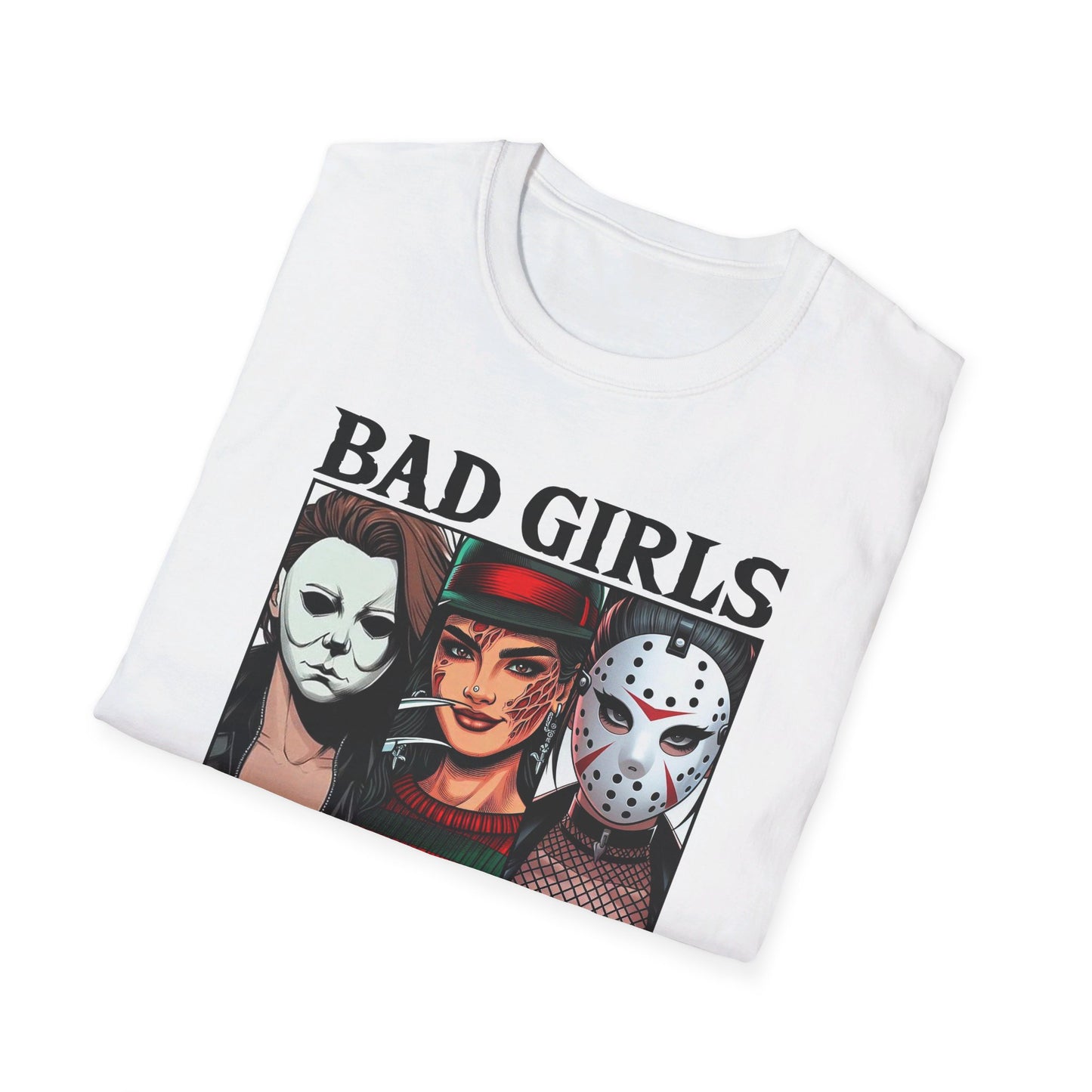 Bad Girls Have More Fun - Slasher Squad Tee