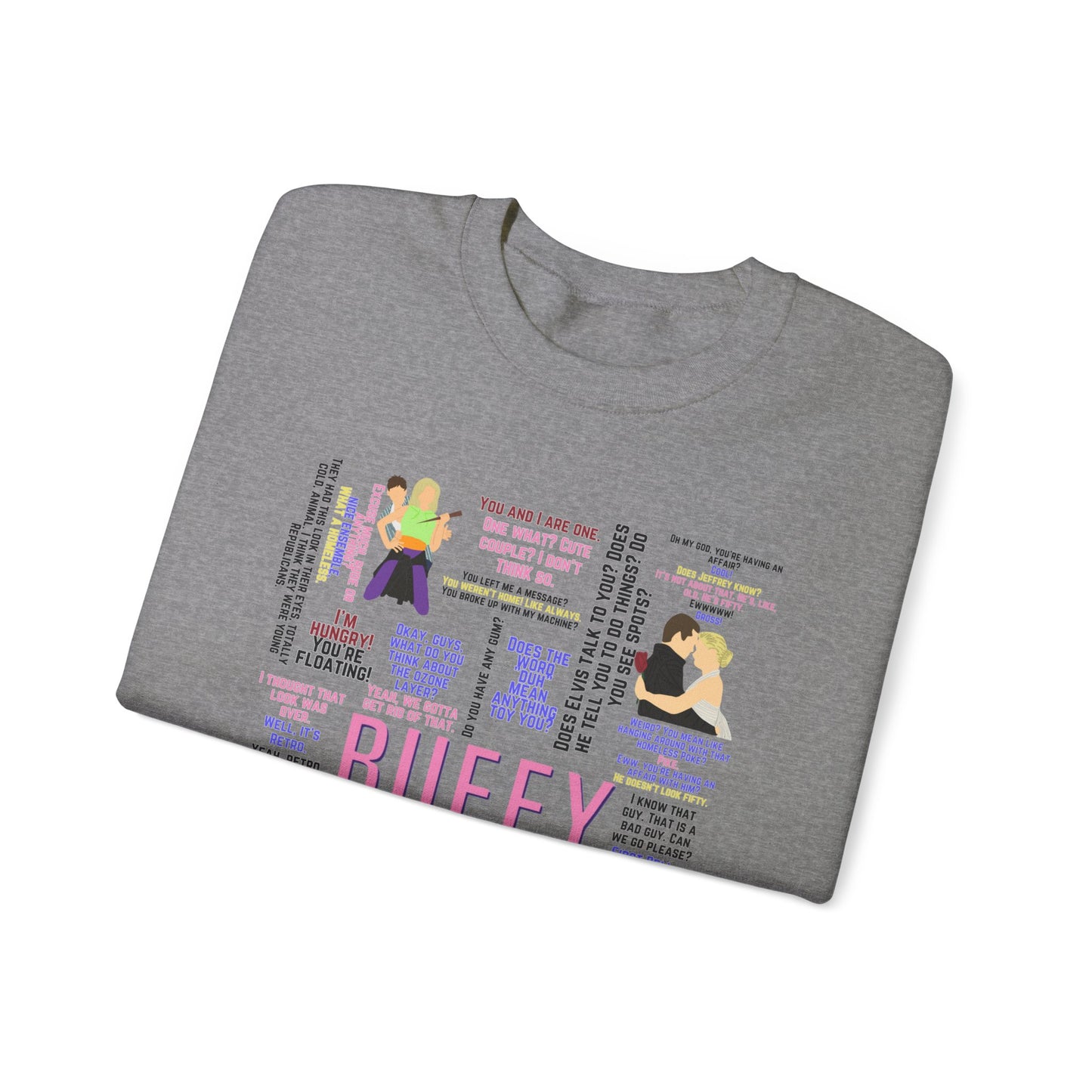 Buffy Quote Pullover