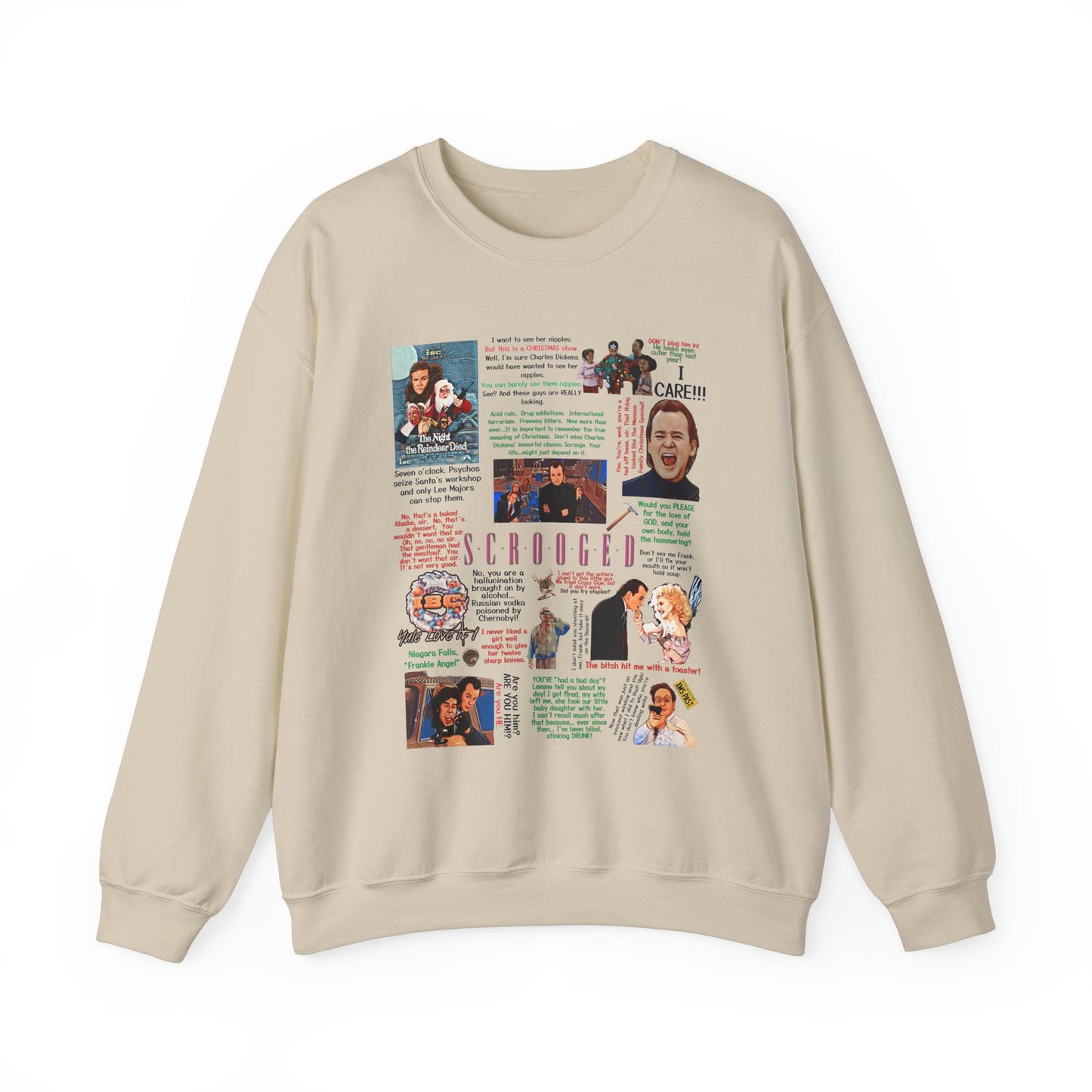 Scrooged Quotes Pullover