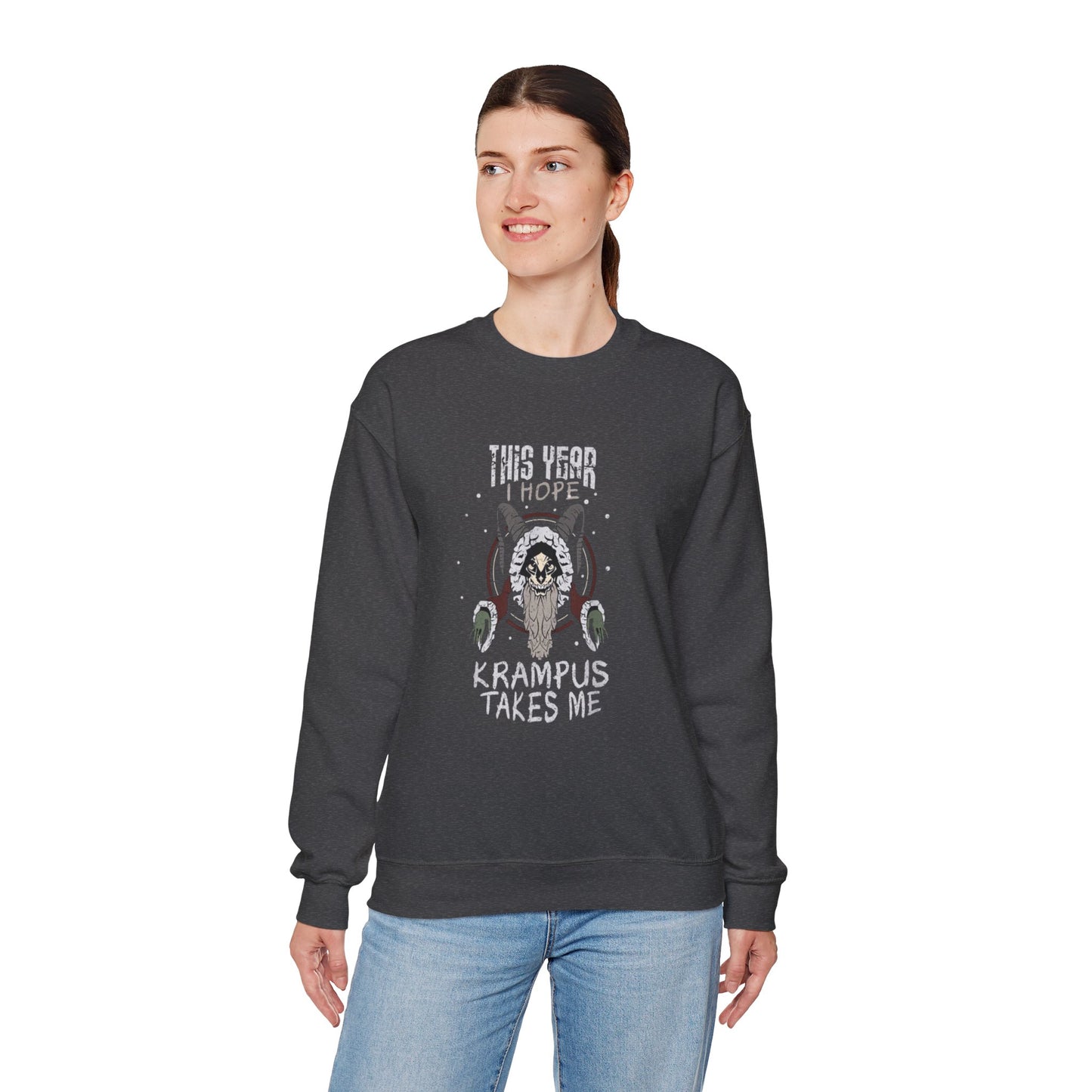 Krampus Takes Me Sweatshirt