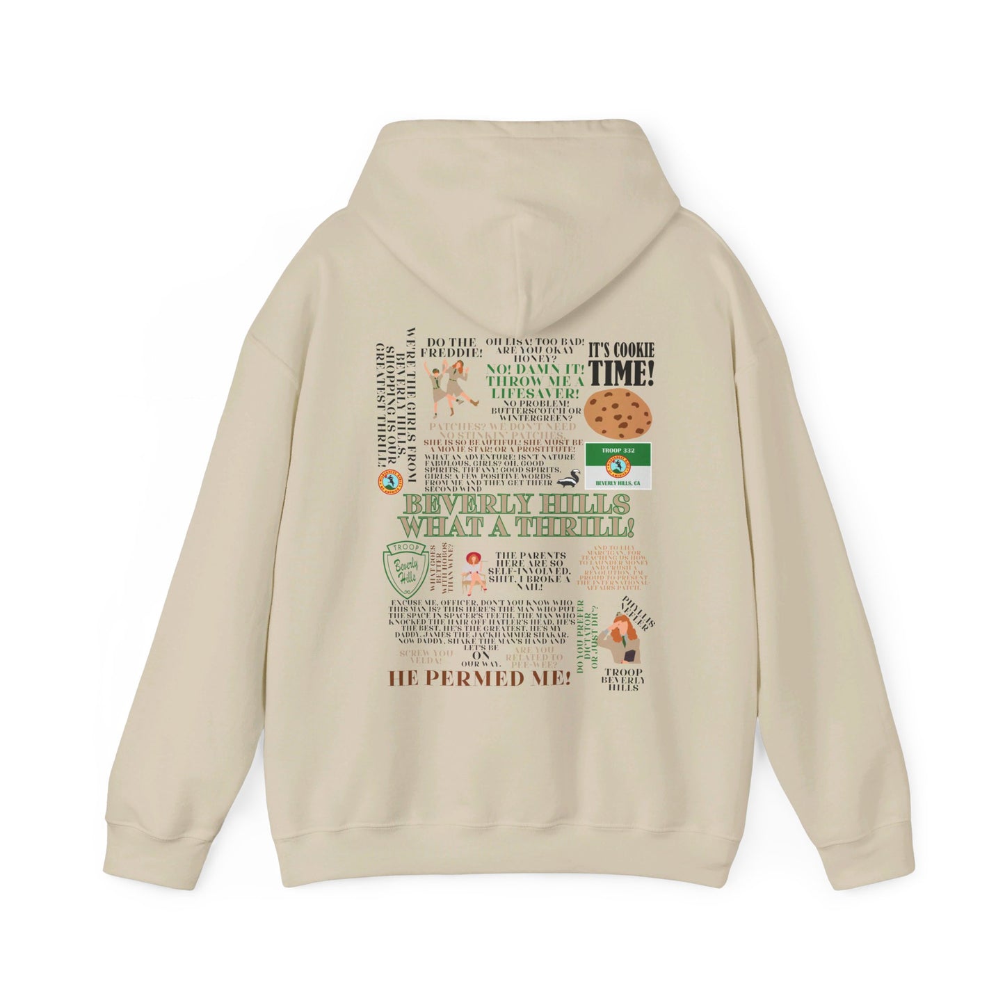 Troop Beverly Hills Quote Hoodie - No Stinking Patches