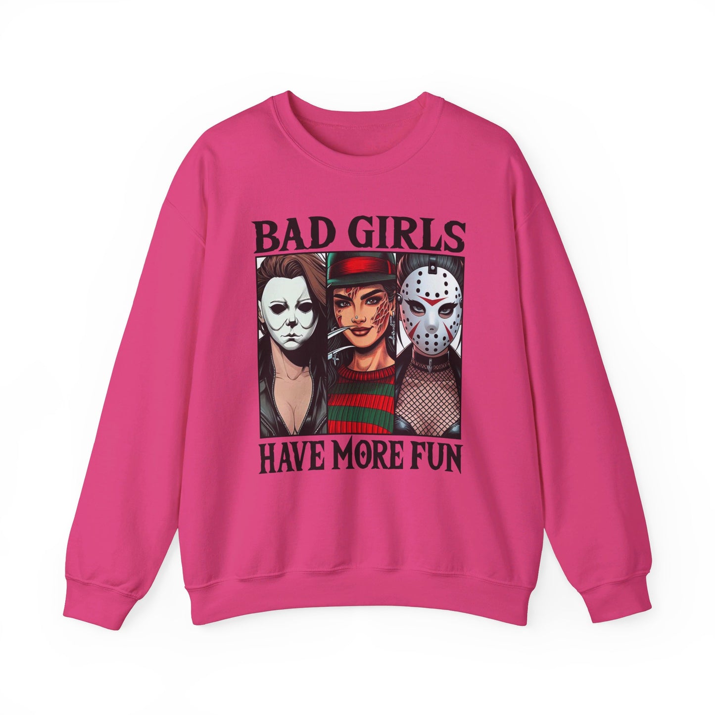 Bad Girls Have More Fun - Slasher Squad Pullover