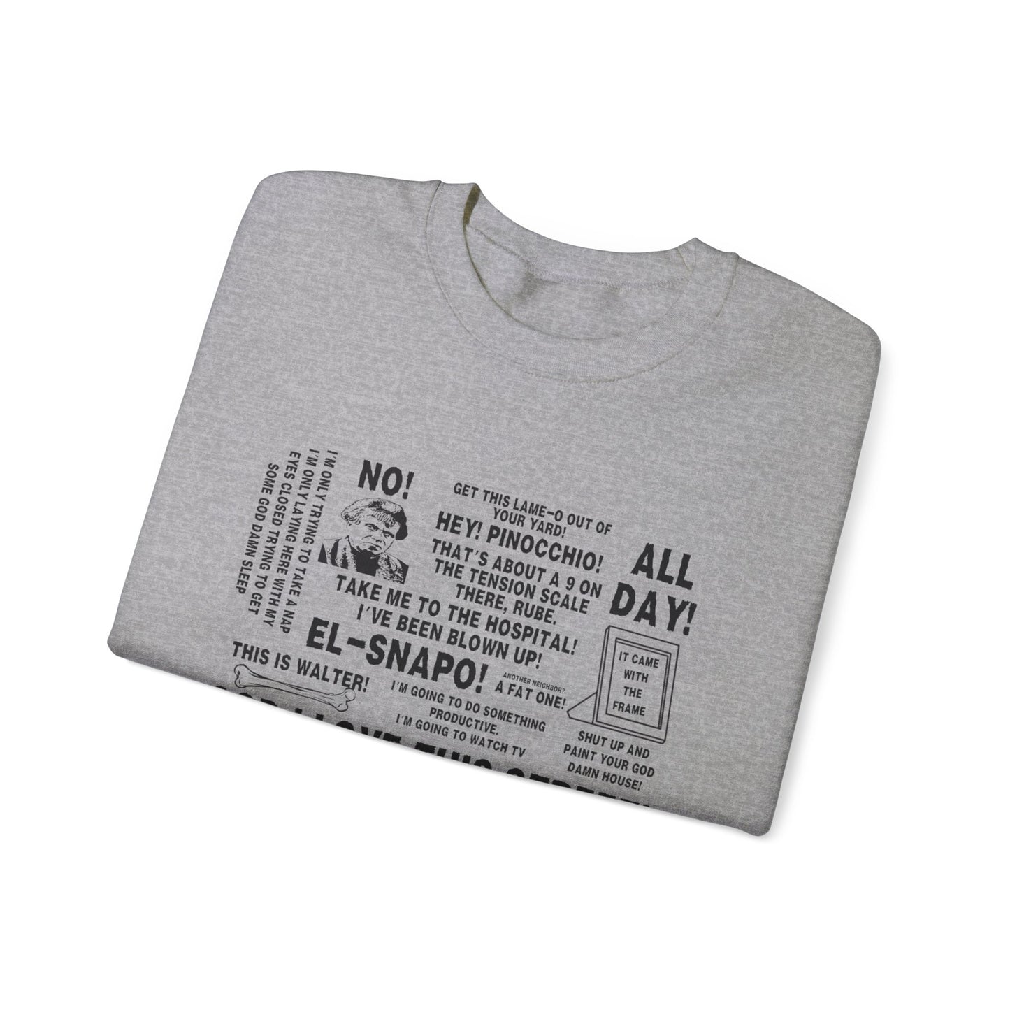 The Burbs Quotes Pullover