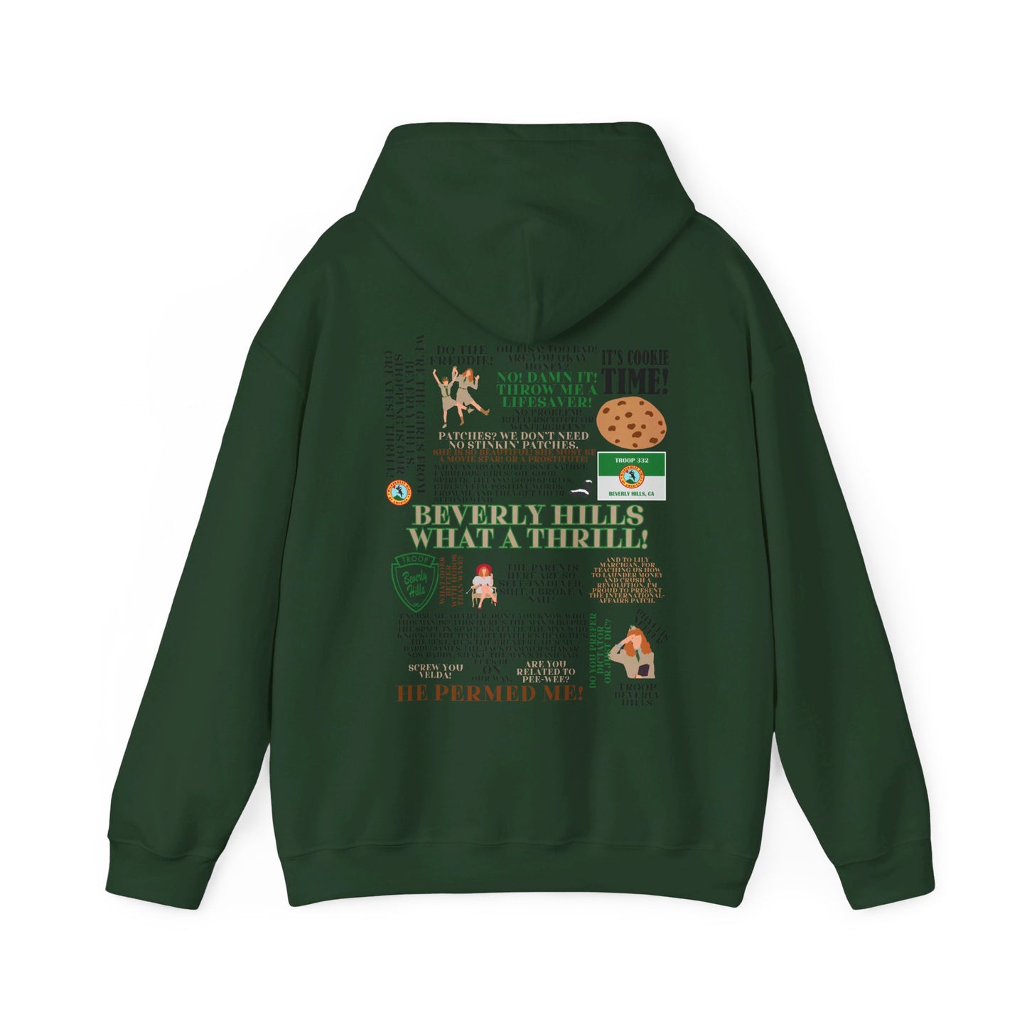 Troop Beverly Hills Quote Hoodie - No Stinking Patches