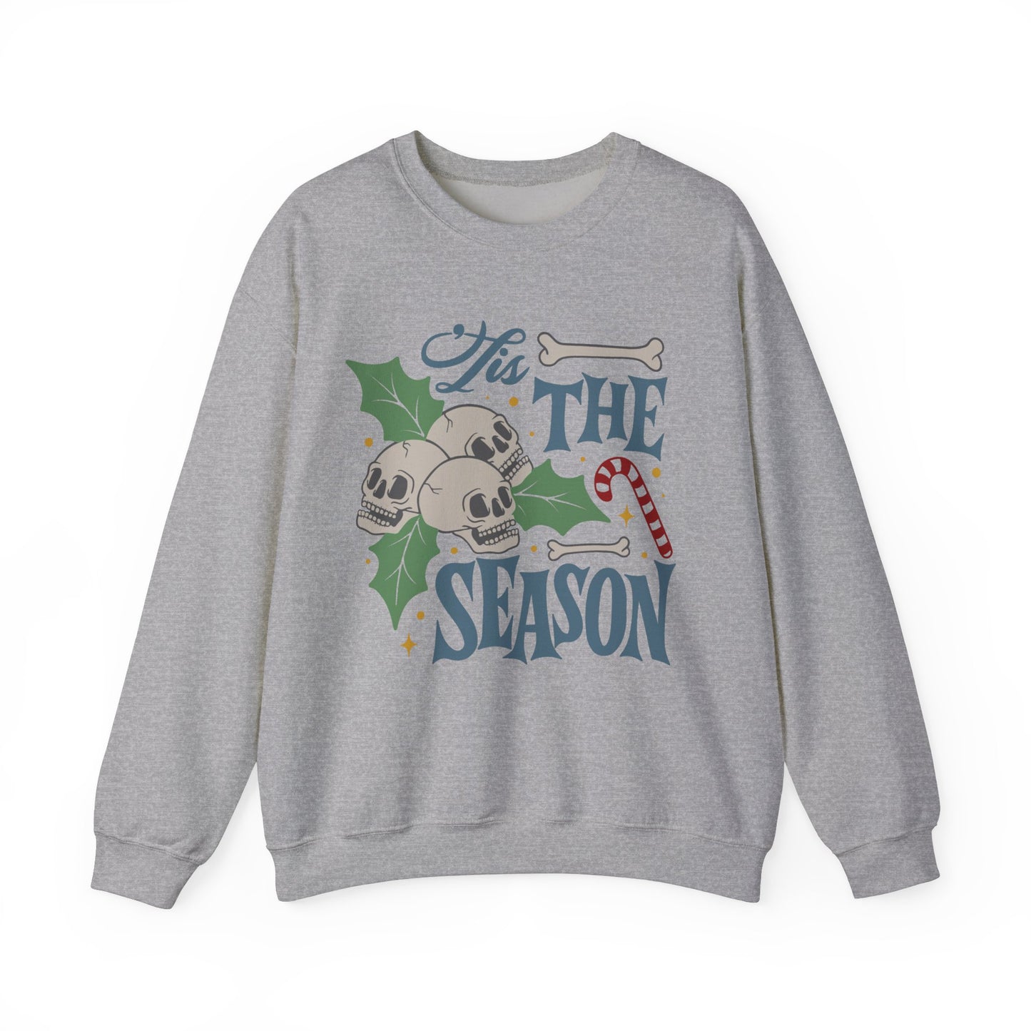 Tis the Season Skulls Sweatshirt