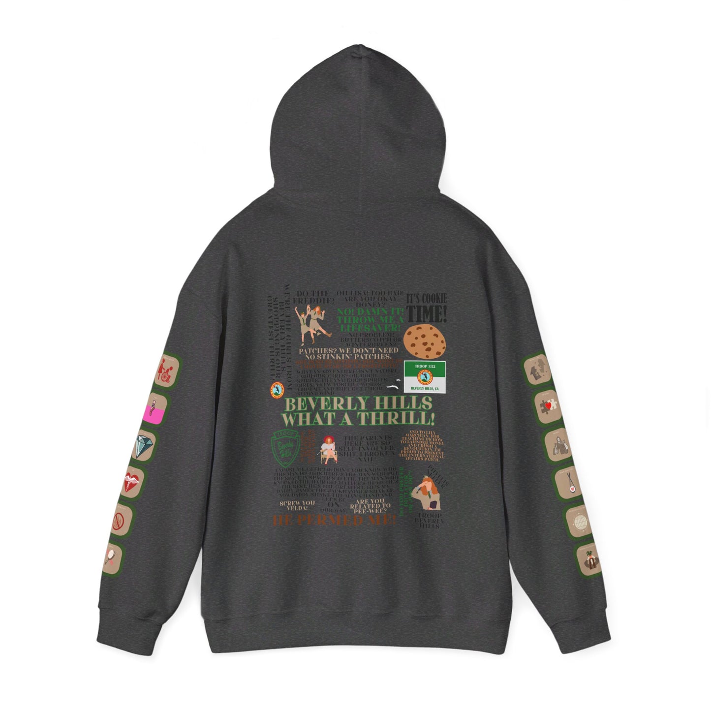 Troop Beverly Hills Quote Hoodie - Oodles of Patches