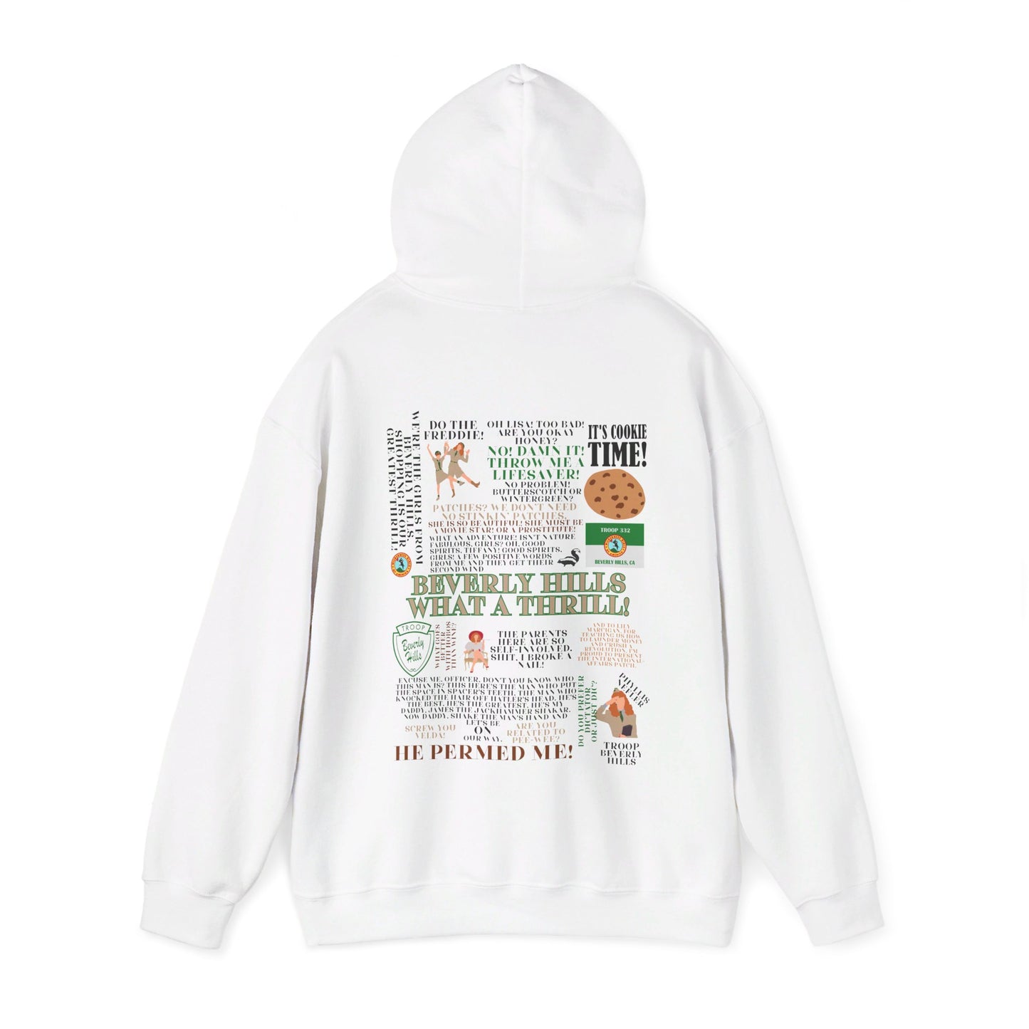 Troop Beverly Hills Quote Hoodie - No Stinking Patches