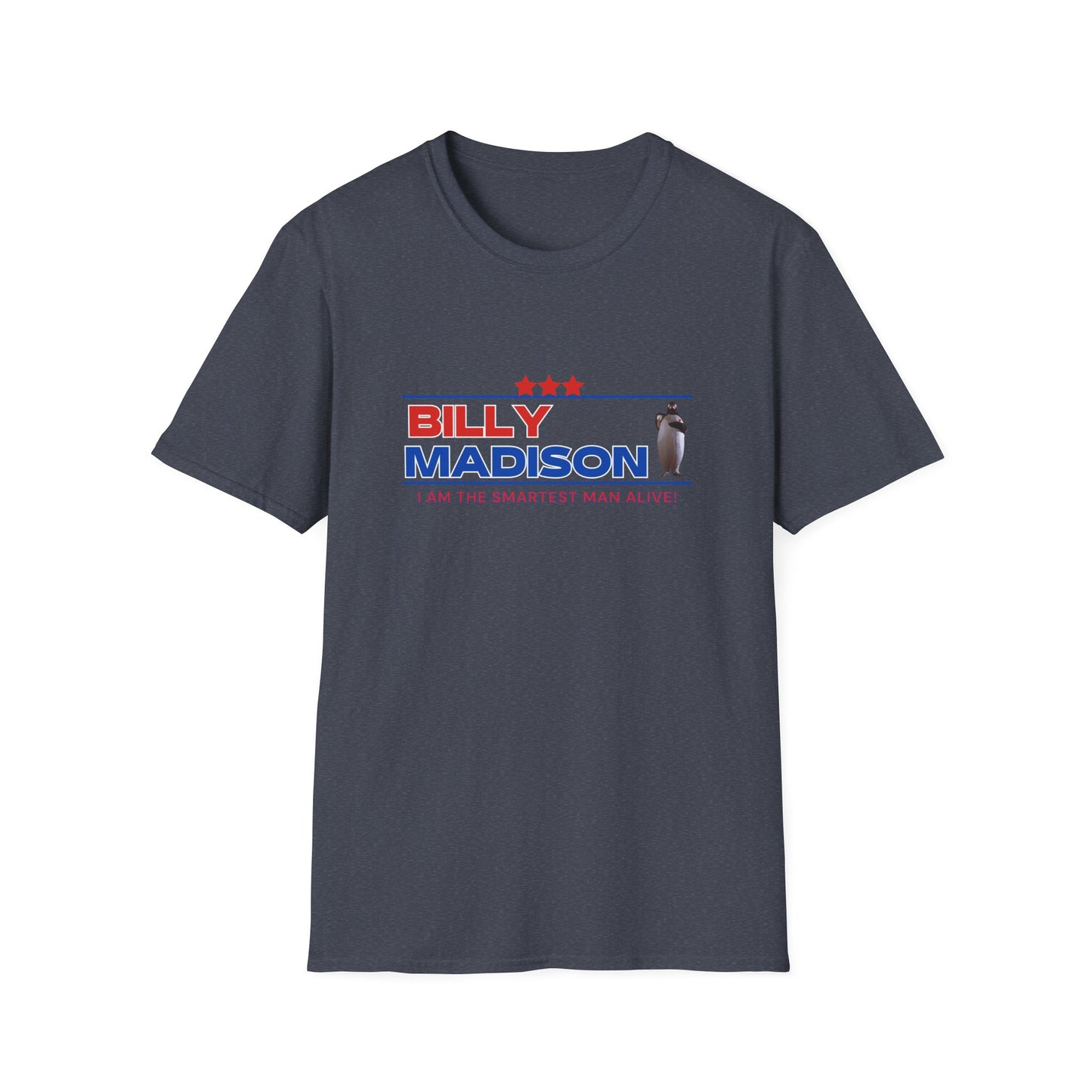 Billy Madison Smart Man Alive Tee