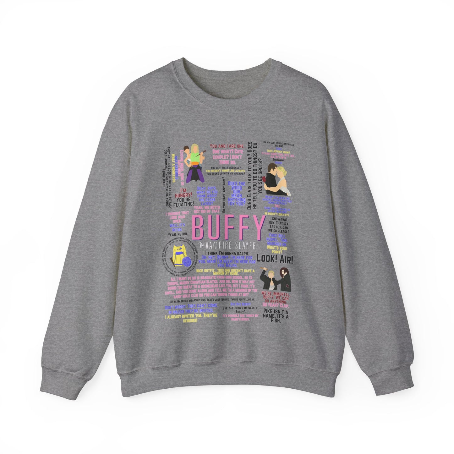 Buffy Quote Pullover