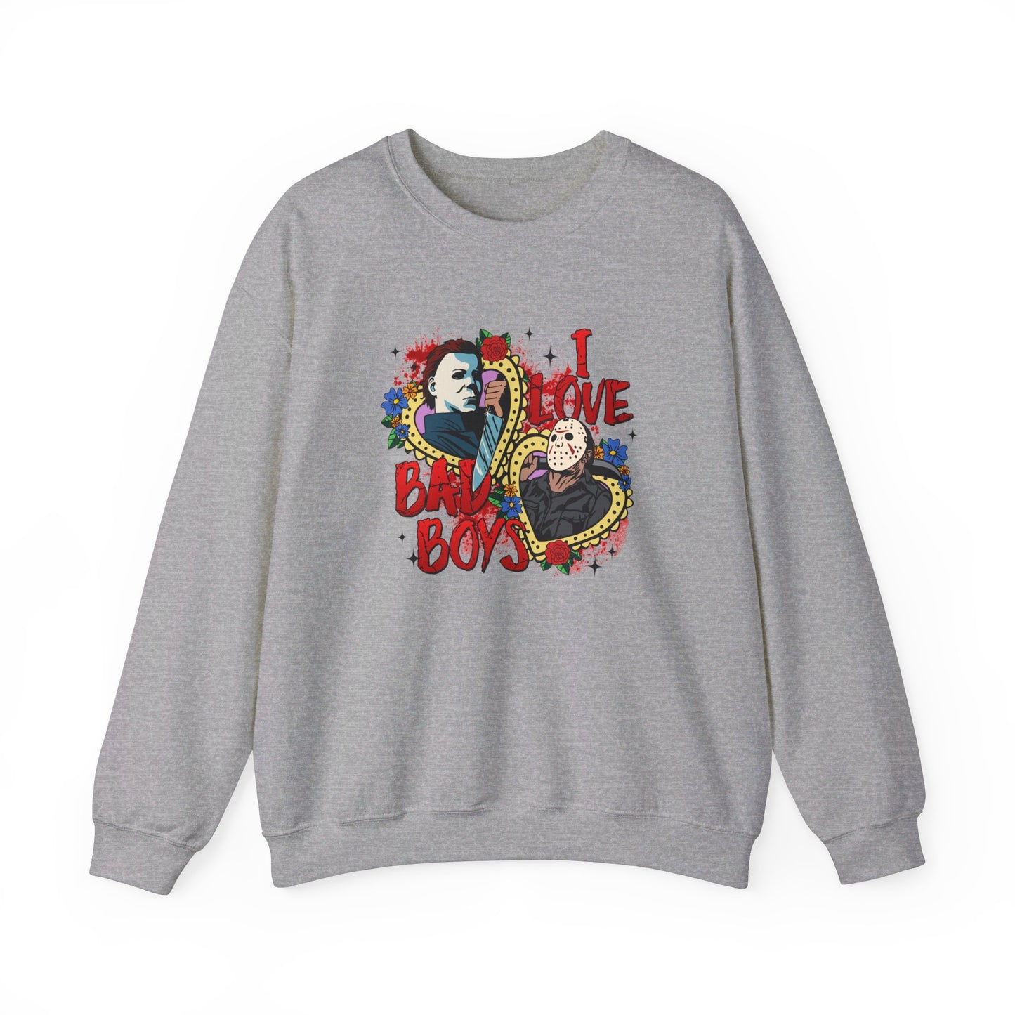 I Love Bad Boys Pullover