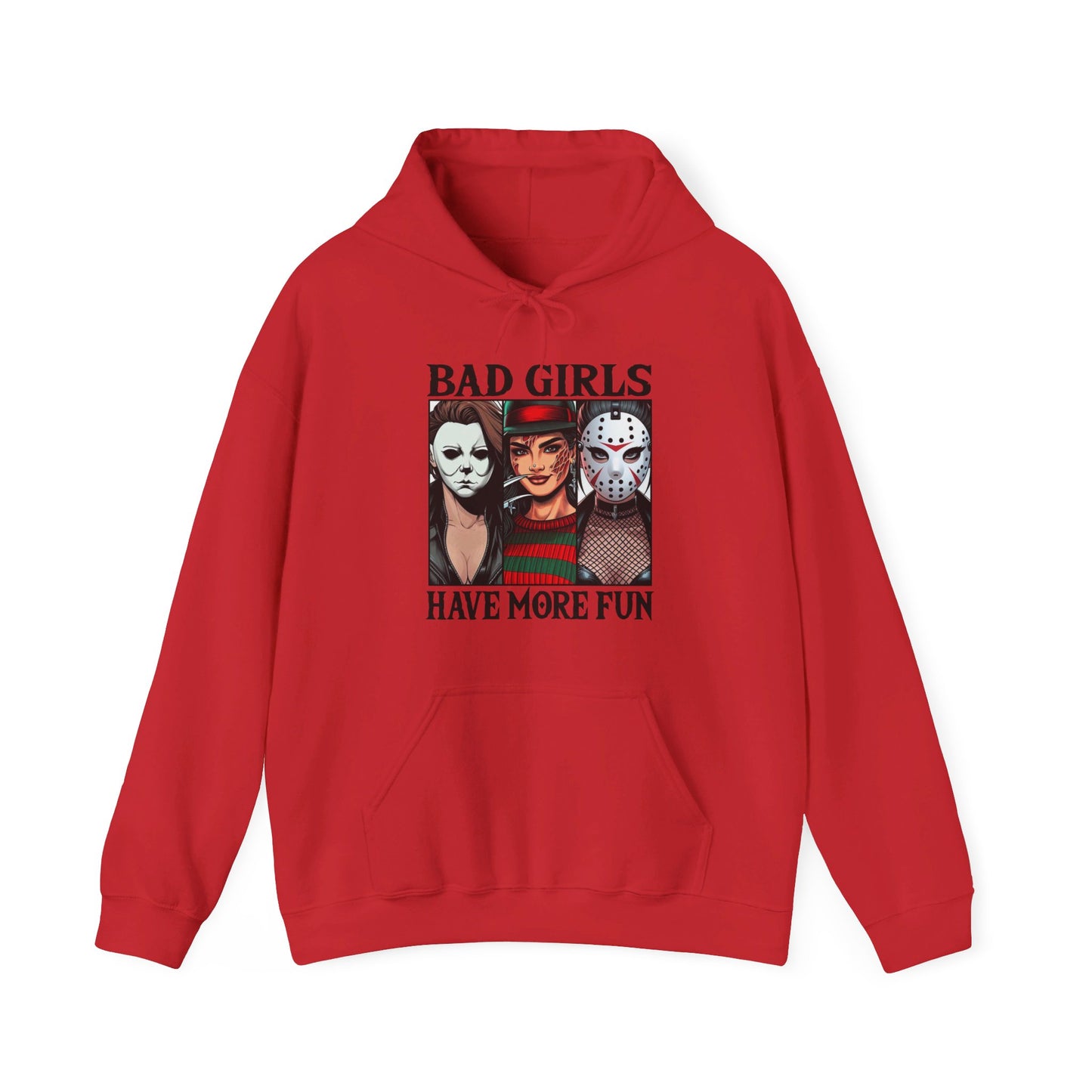 Bad Girls Have More Fun - Slasher Squad Hoodie