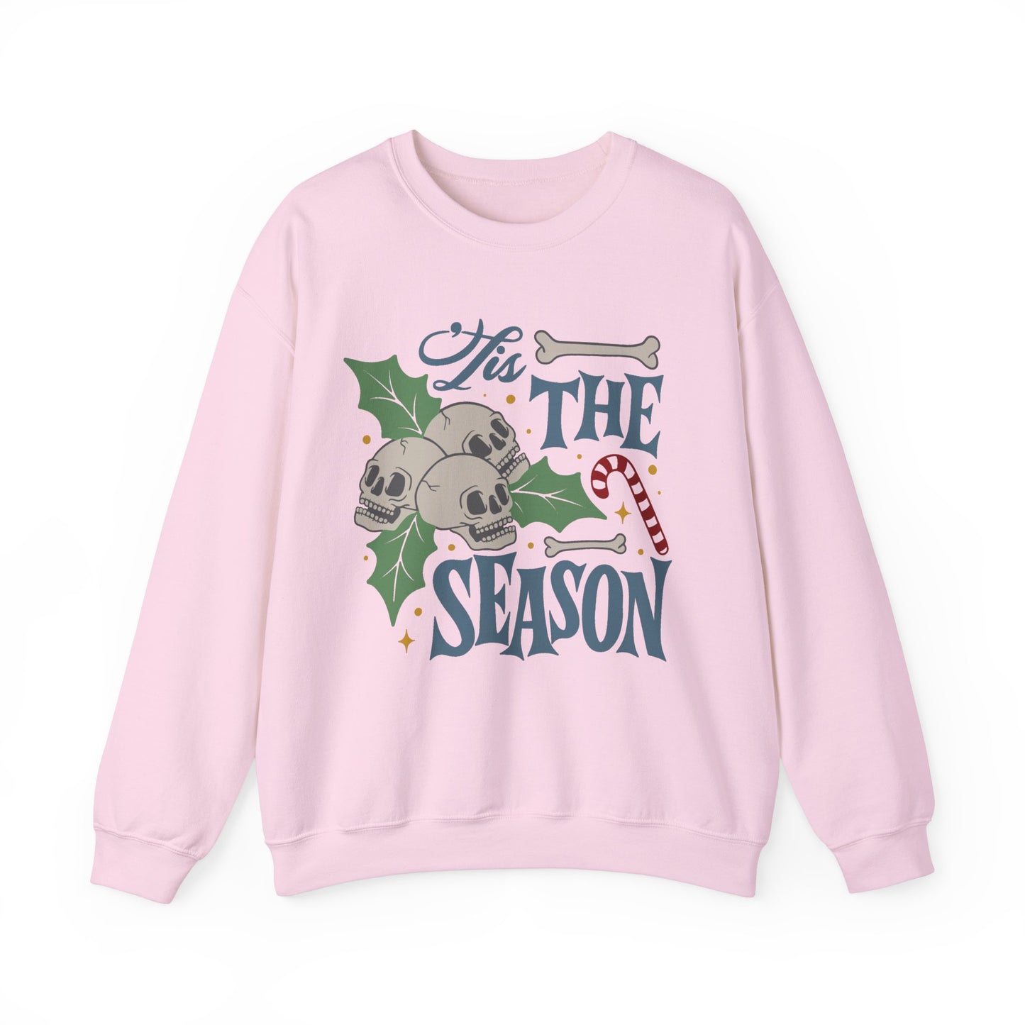 Tis the Season Skulls Sweatshirt