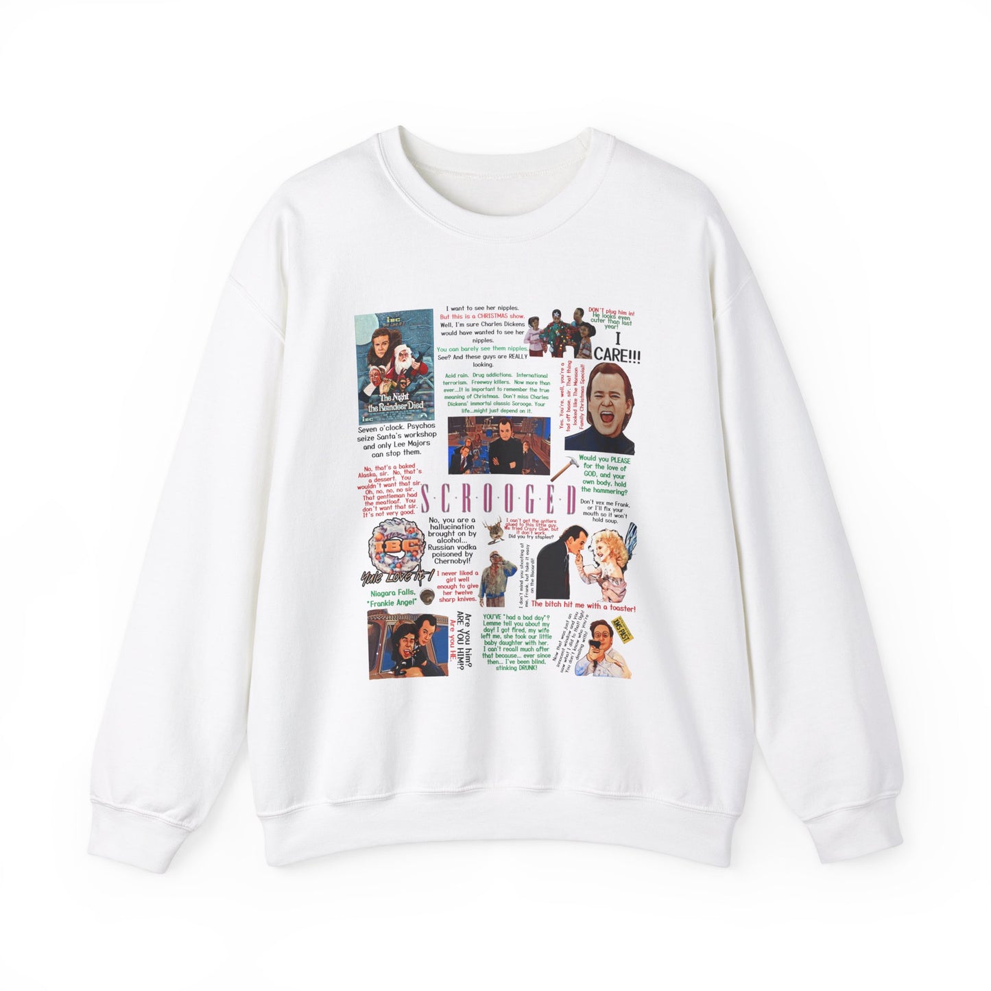 Scrooged Quotes Pullover