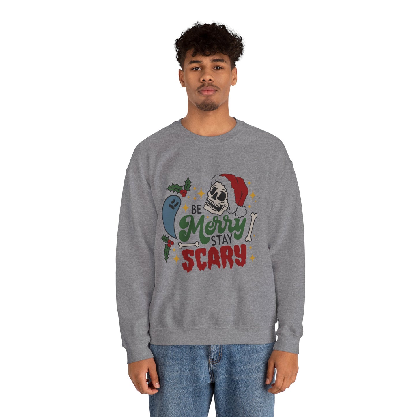 Be Merry, Stay Scary Sweatshirt