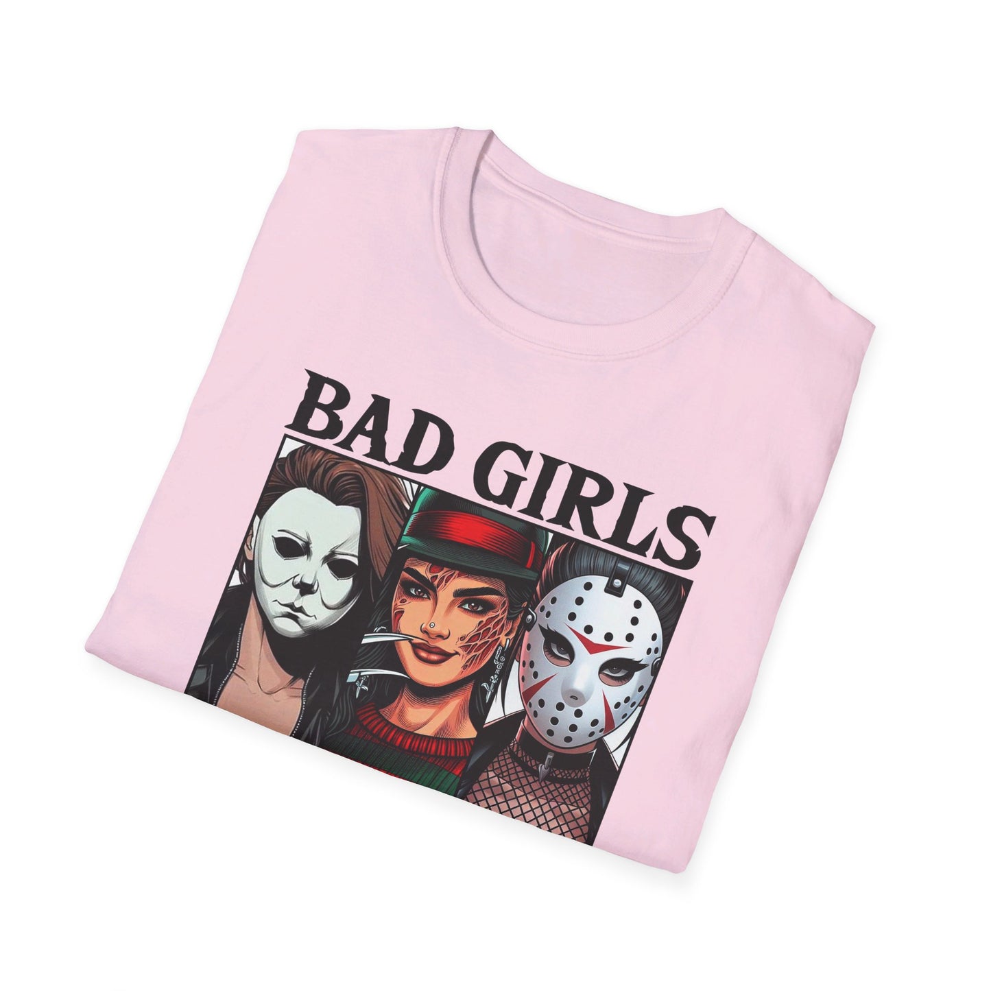 Bad Girls Have More Fun - Slasher Squad Tee