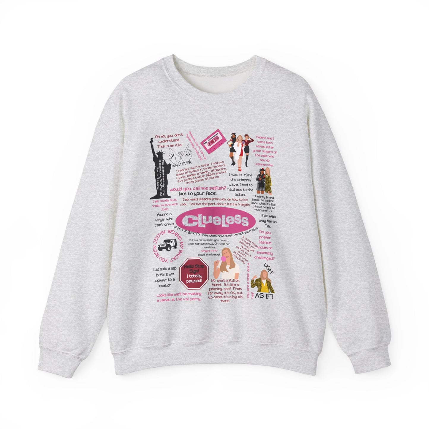 Clueless Quote Pullover