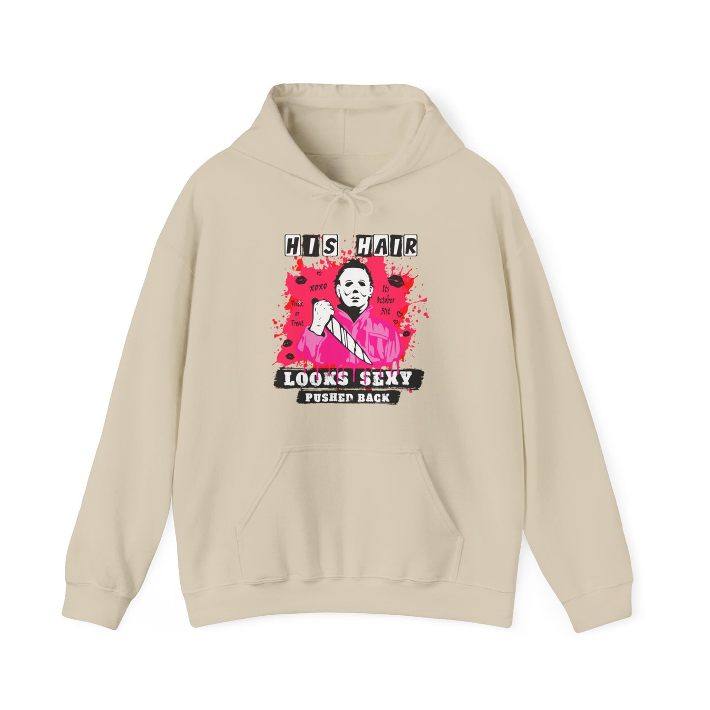 His Hair Looks Sexy Pushed Back Hoodie