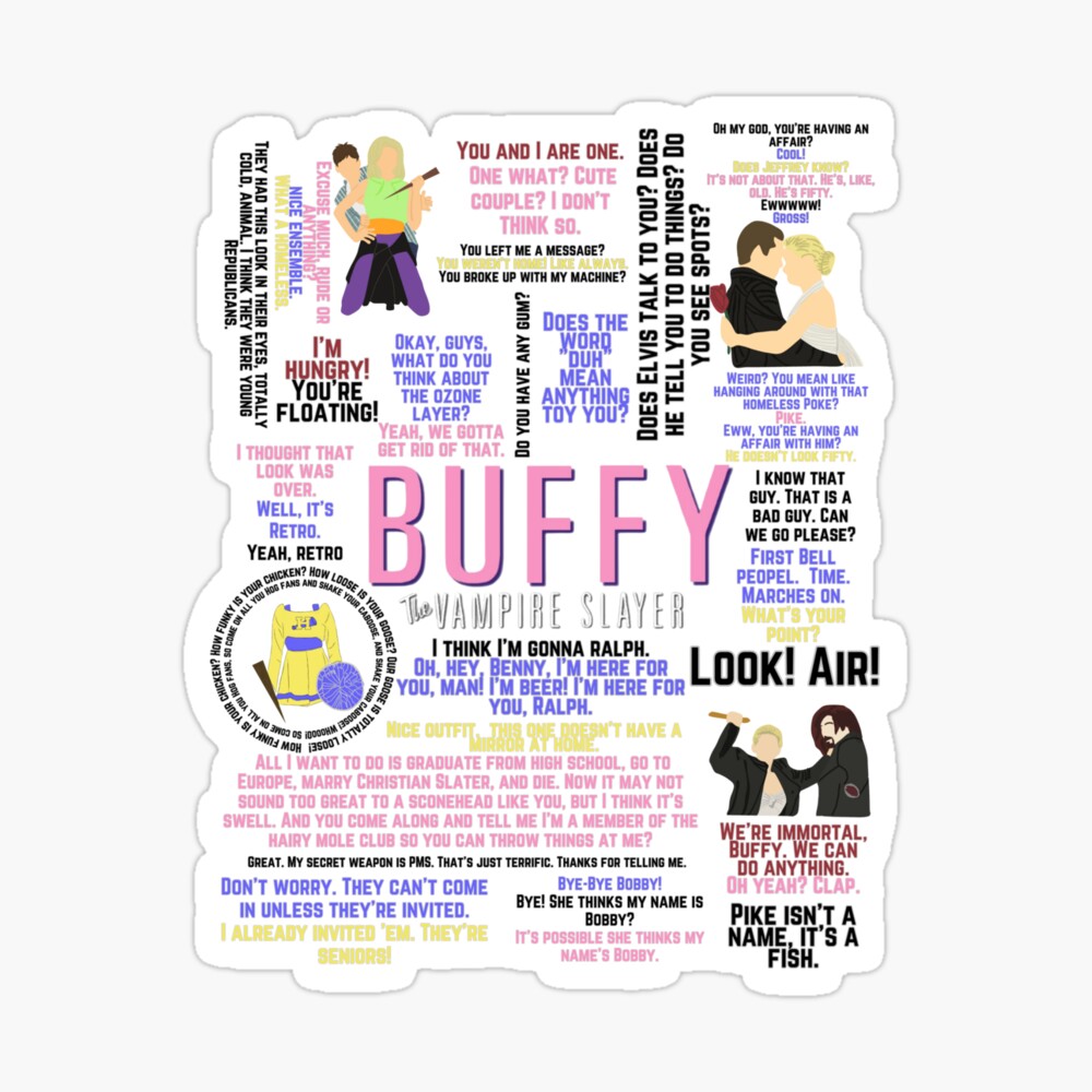 Buffy the Vampire Slayer Movie Quotes Sticker