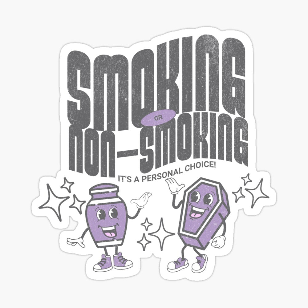 Smoking or Non Smoking Sticker