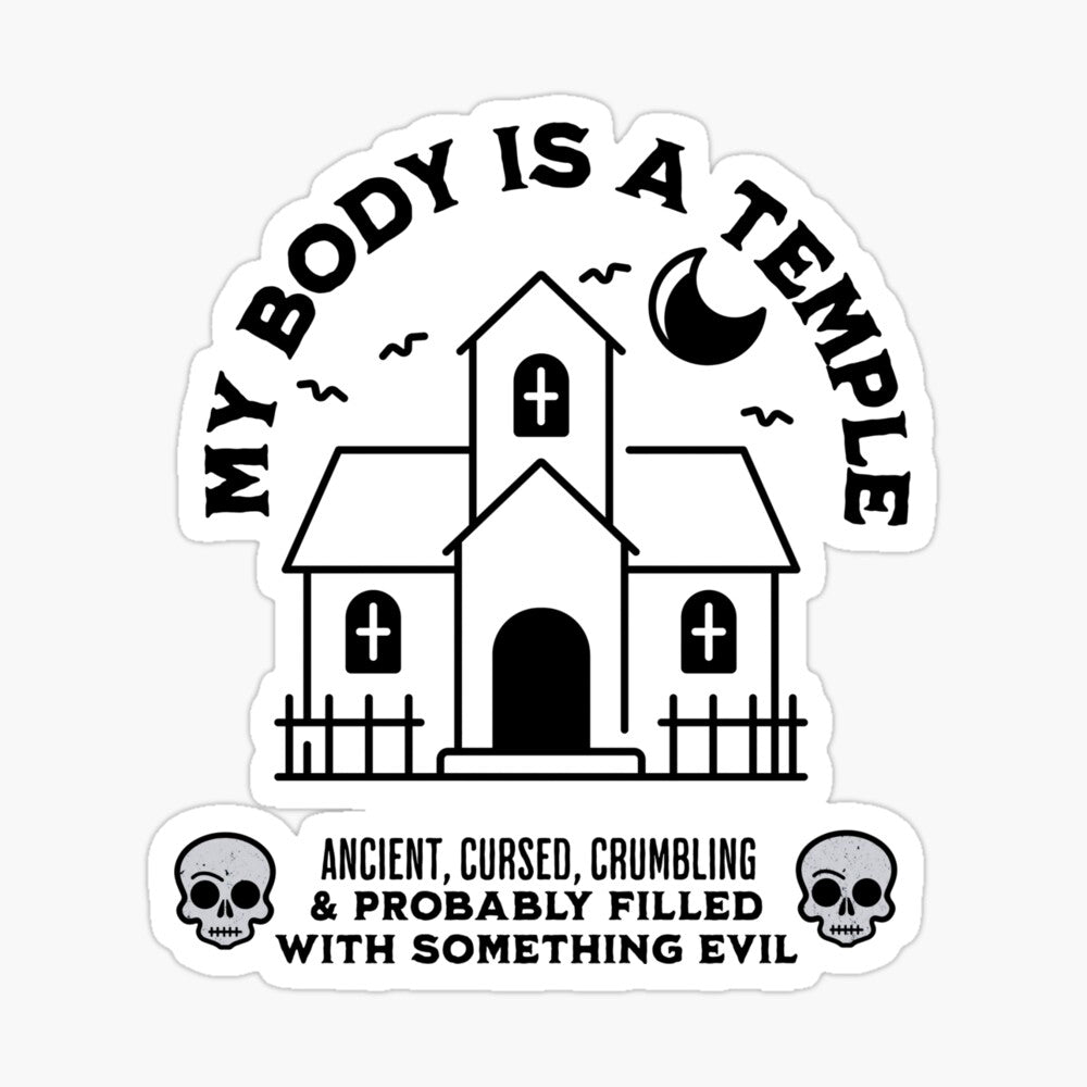 My Body Is A Temple Sticker